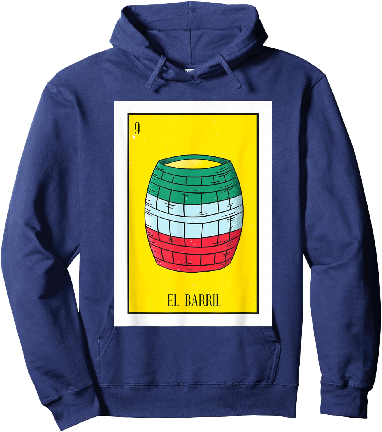 El Barril Lottery Gift The Barrell Card Mexican Lottery Hoodie - Hoodie | Navy