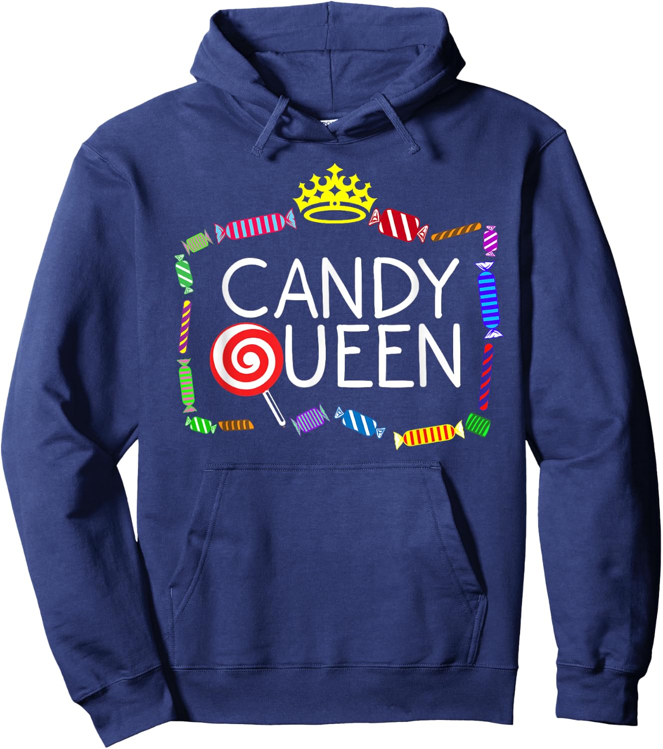Funny Candy Queen Gift Lollipop Lover Sweet Tooth Women Hoodie - Hoodie | Navy