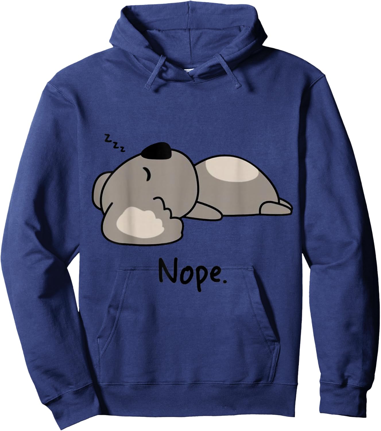 Nope Koala Bear Not Today Animal Cute Funny Koala Lovers Hoodie - Hoodie | Navy