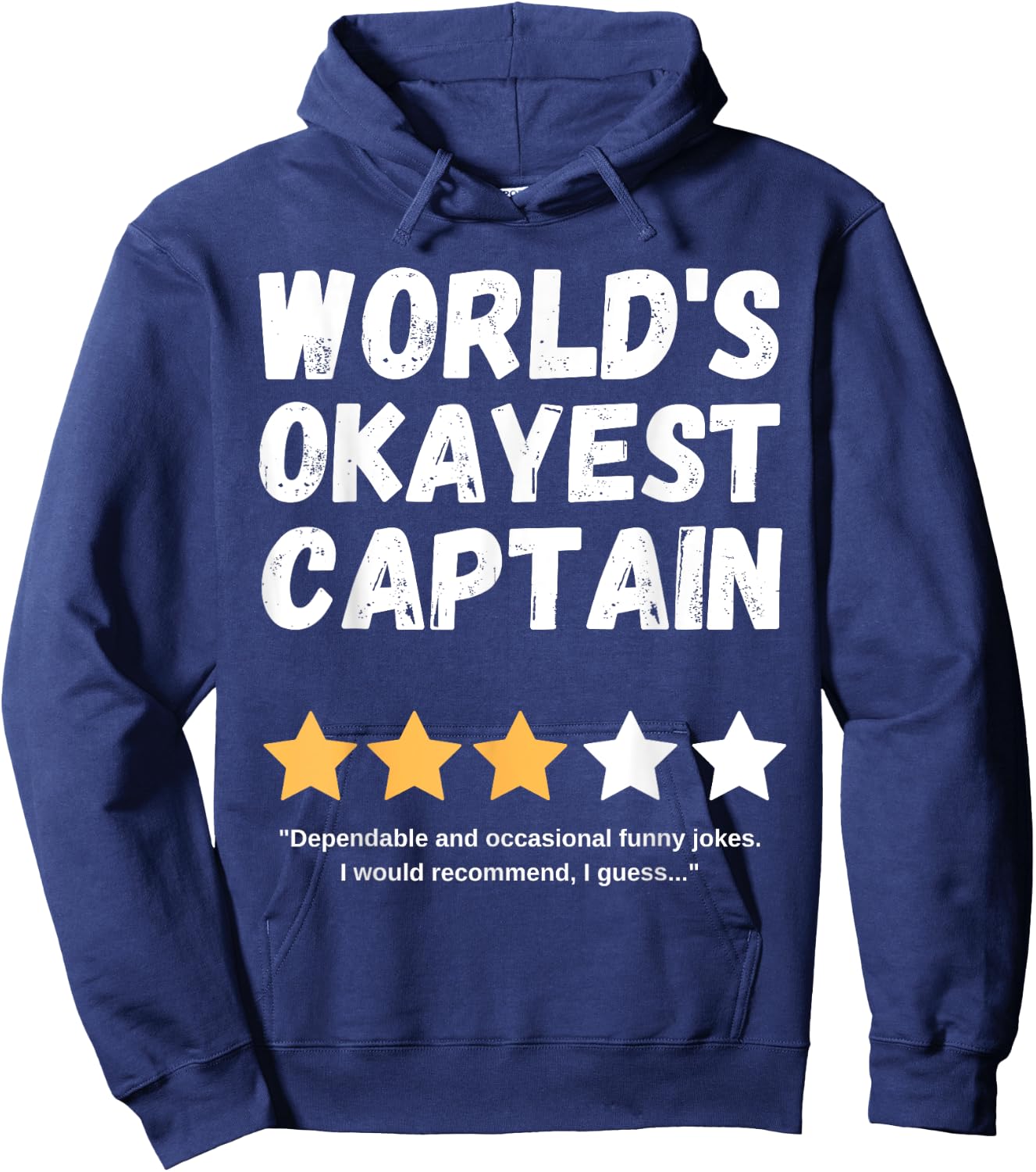 World's Okayest Captain Funny Gag Hoodie - Hoodie | Navy
