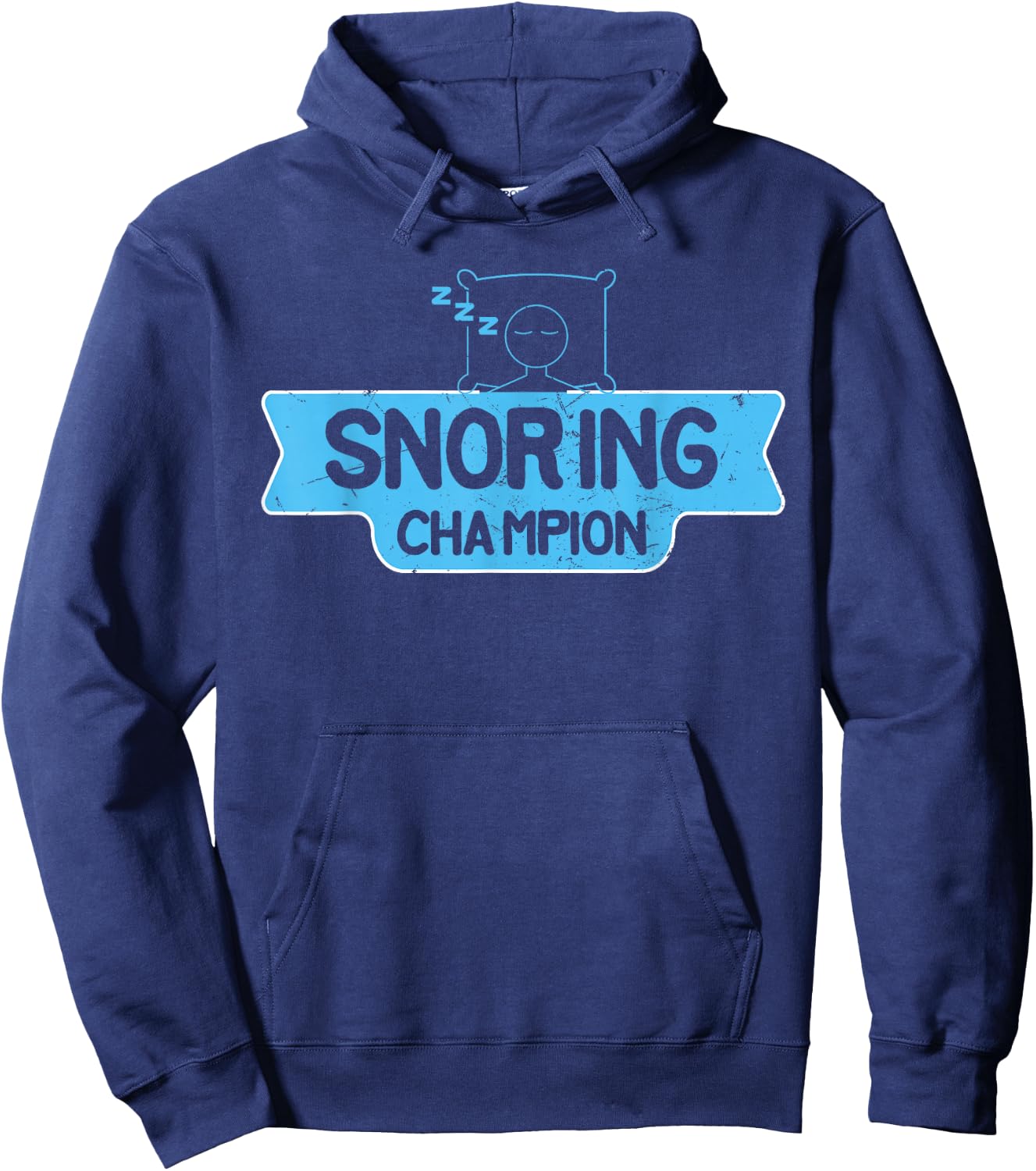 Cool Snoring Champion Sleep Lover Anti Snore Husbands gift Hoodie - Hoodie | Navy