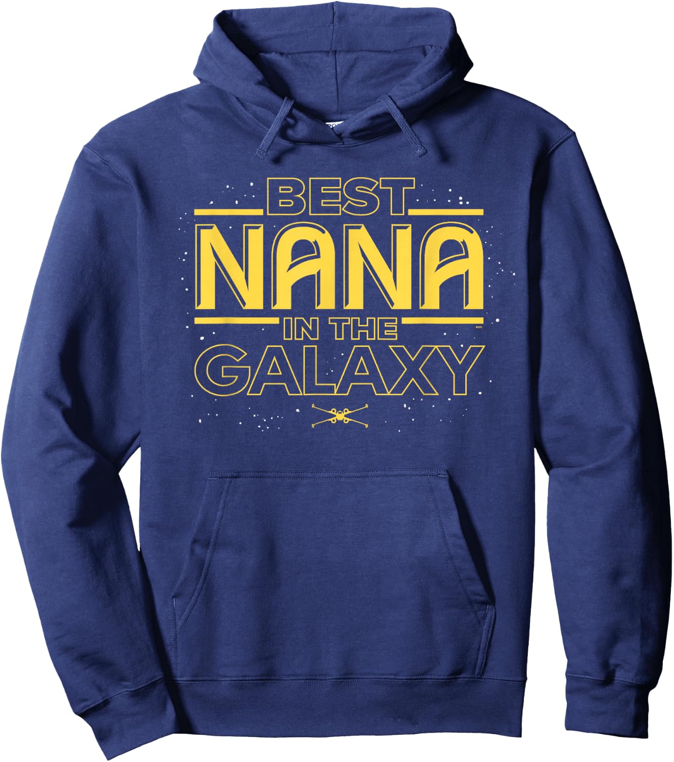 Star Wars Best Nana in the Galaxy Birthday Mother’s Day Hoodie - Hoodie | Navy
