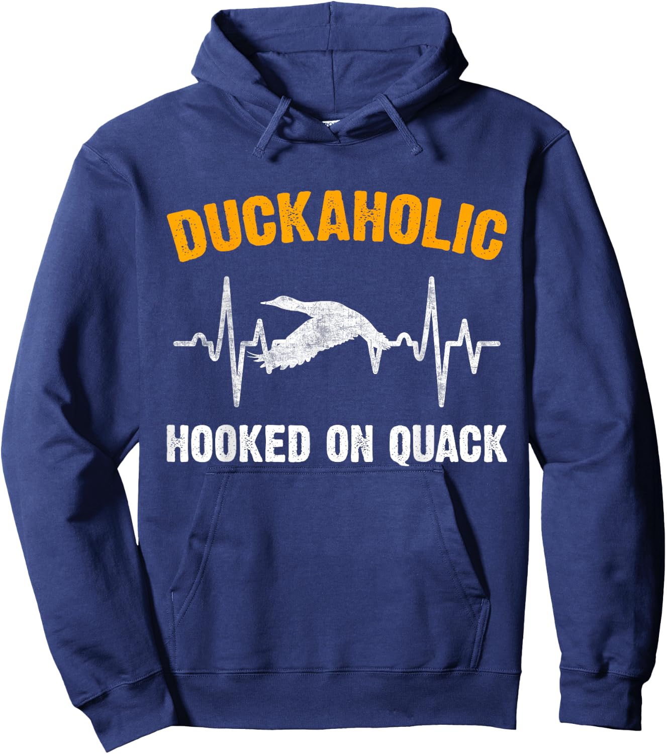 Duckaholic hooked on quack duck hunting hunter Hoodie - Hoodie | Navy