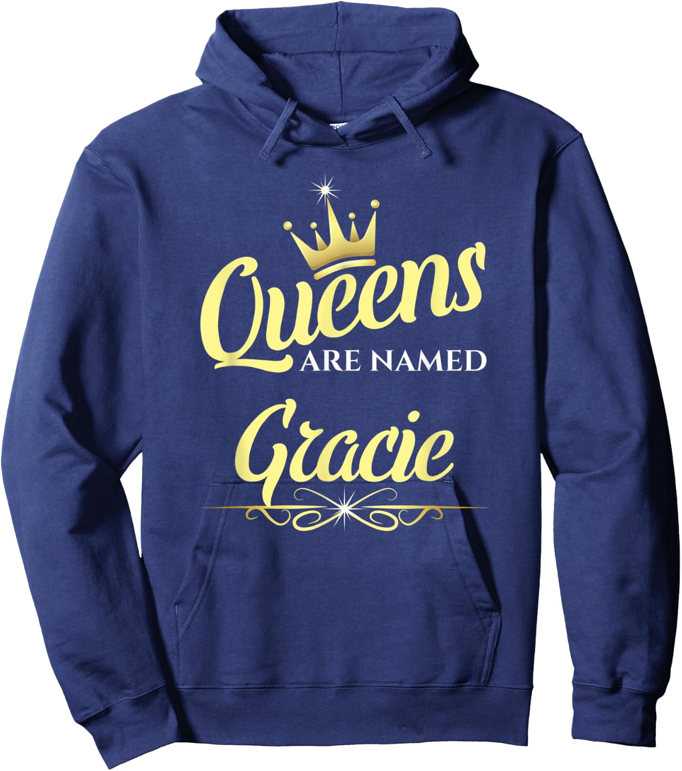 Queens Are Named Gracie Hoodie - Hoodie | Navy