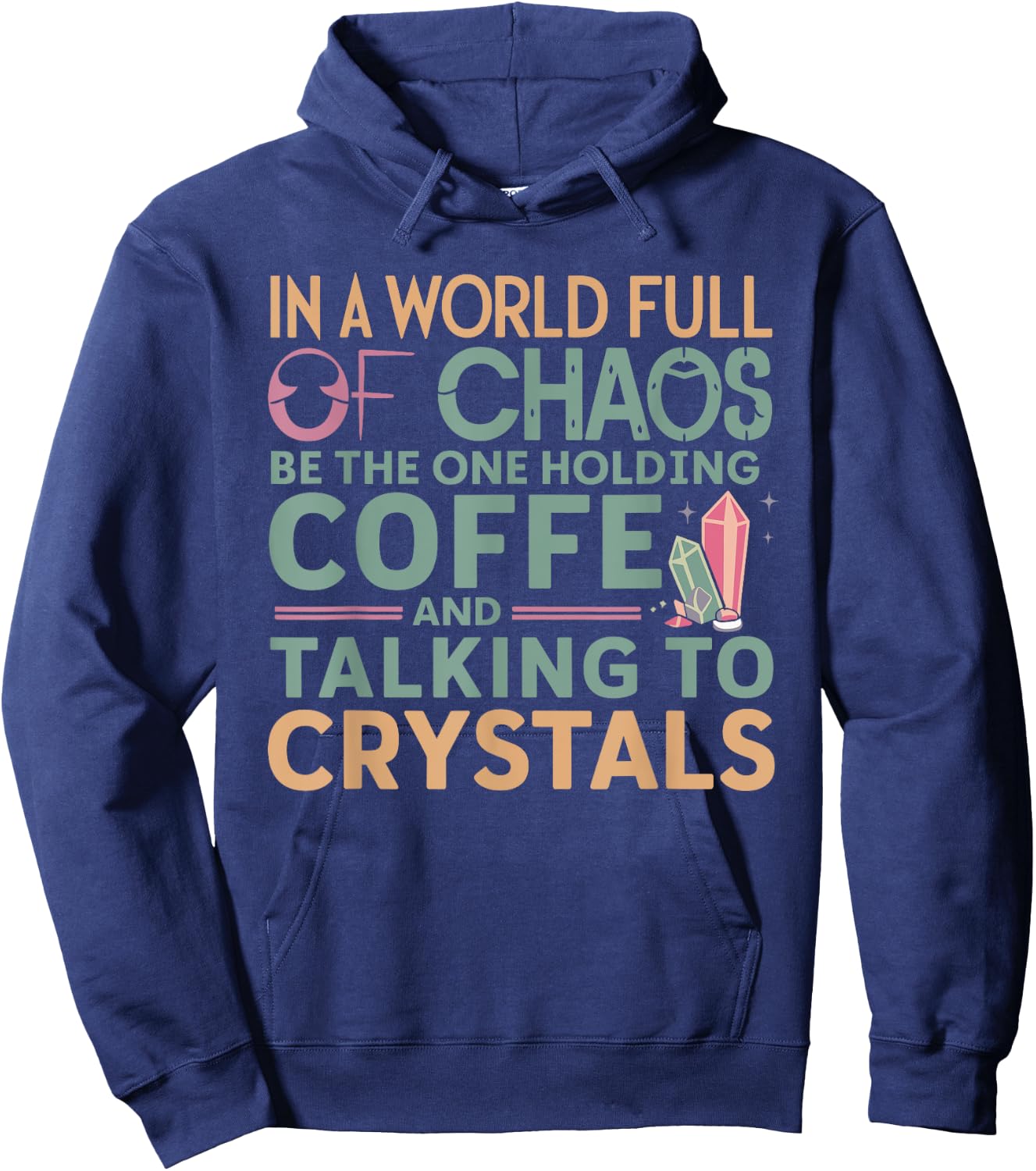 Funny Crystal Healing Crystals and Stones Meditation Yoga Hoodie - Hoodie | Navy