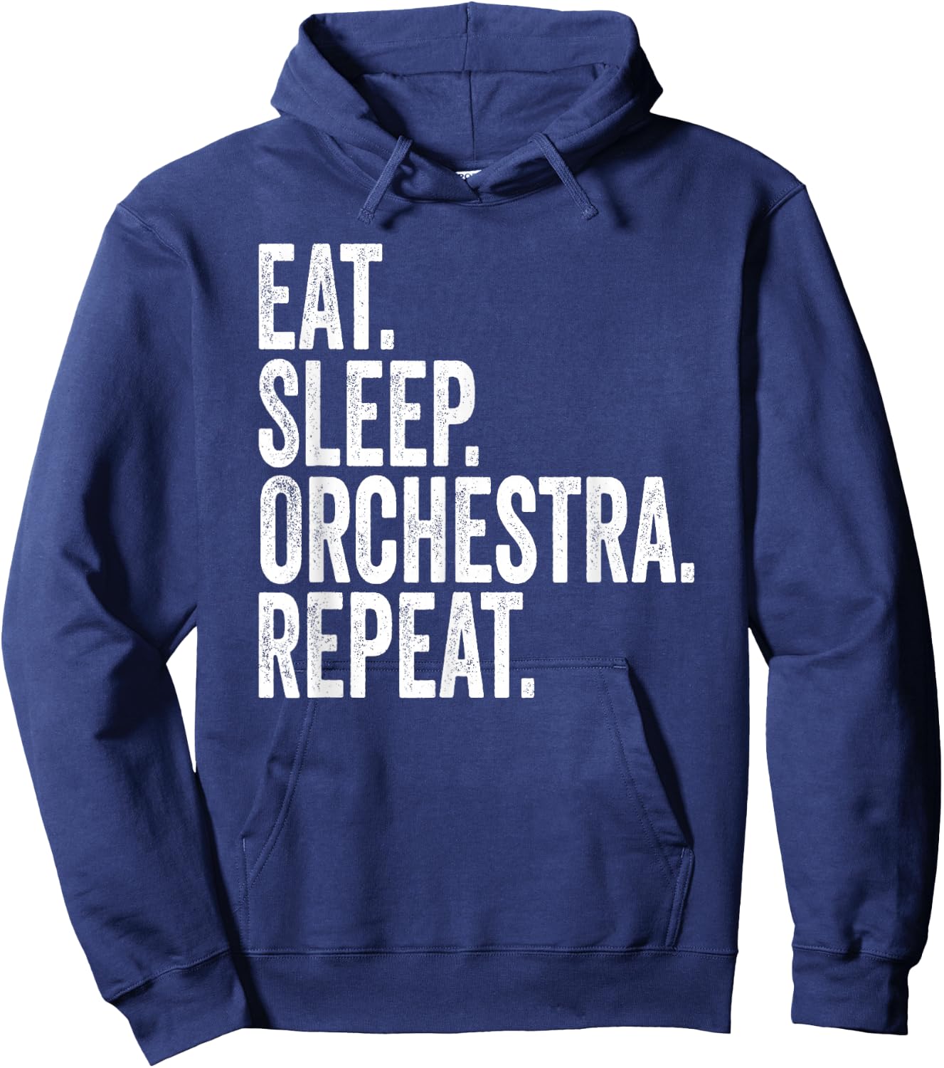 Eat Sleep Orchestra Repeat Funny Orchestra Hoodie - Hoodie | Navy