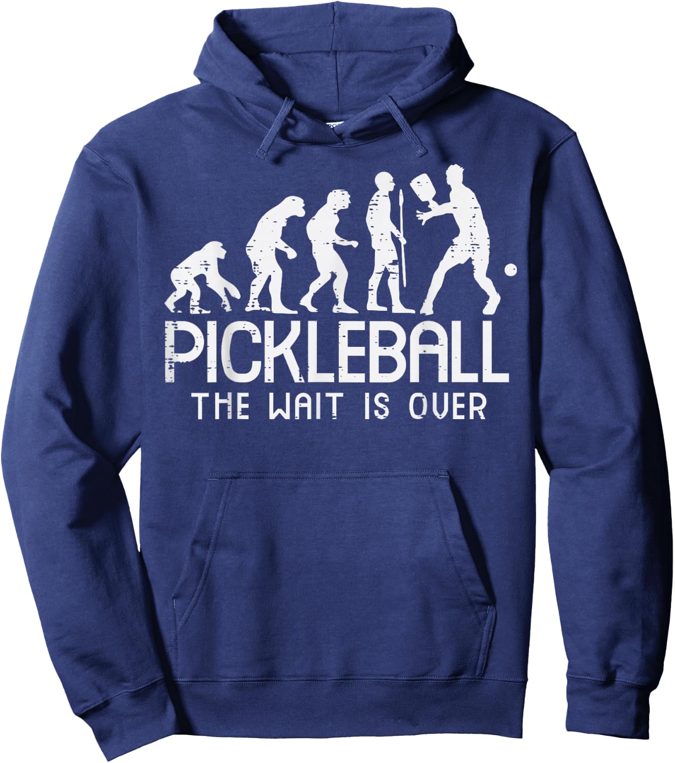 Pickleball Evolution Wait Is Over Pickle Ball Men Women Kids Hoodie - Hoodie | Navy