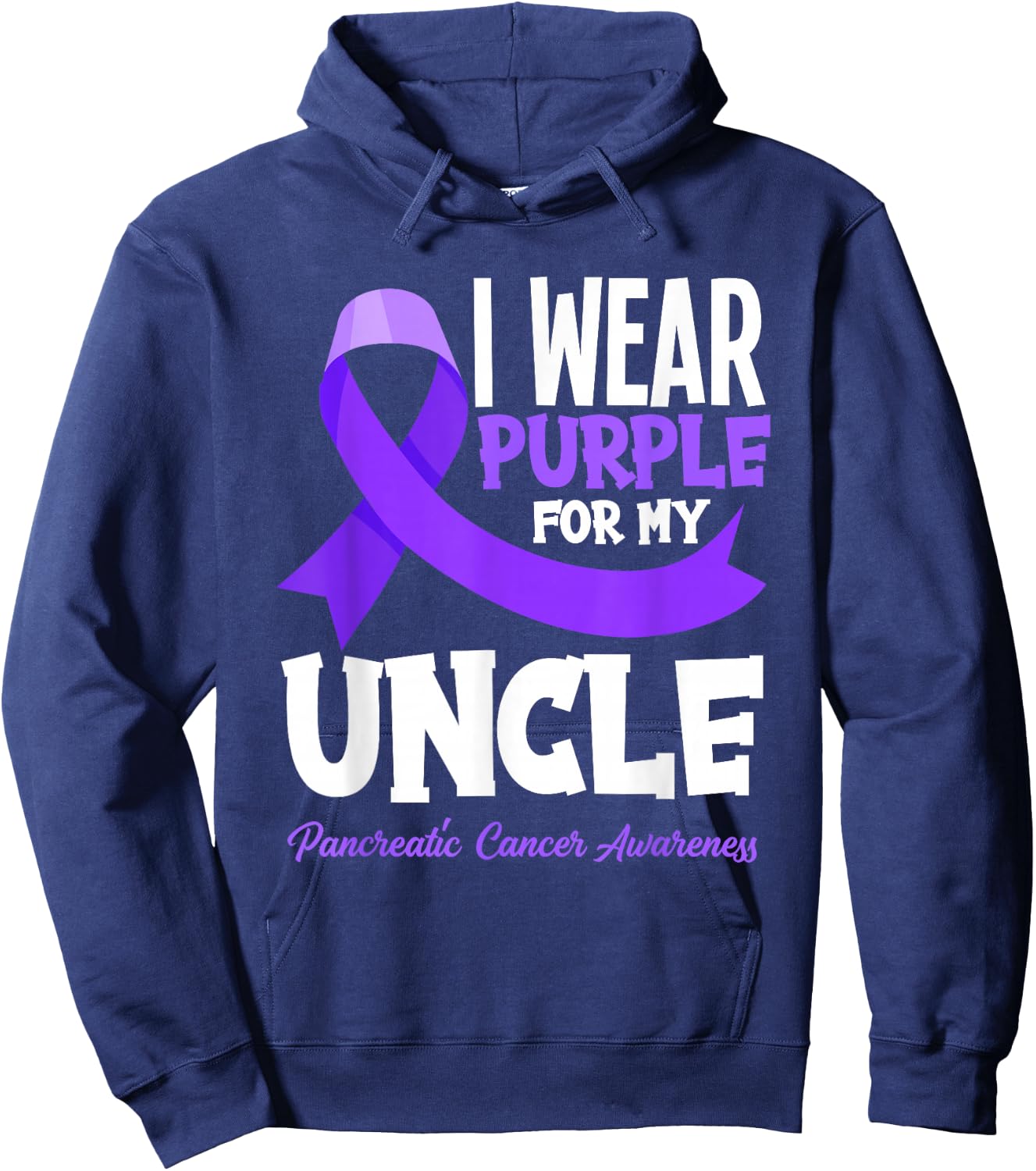 I Wear Purple For My Uncle Pancreatic Cancer Awareness Hoodie - Hoodie | Navy