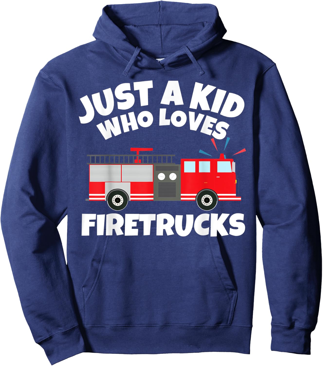 Just A Kid Who Loves Firetrucks Kids Boys Toddlers Gift Hoodie - Hoodie | Navy