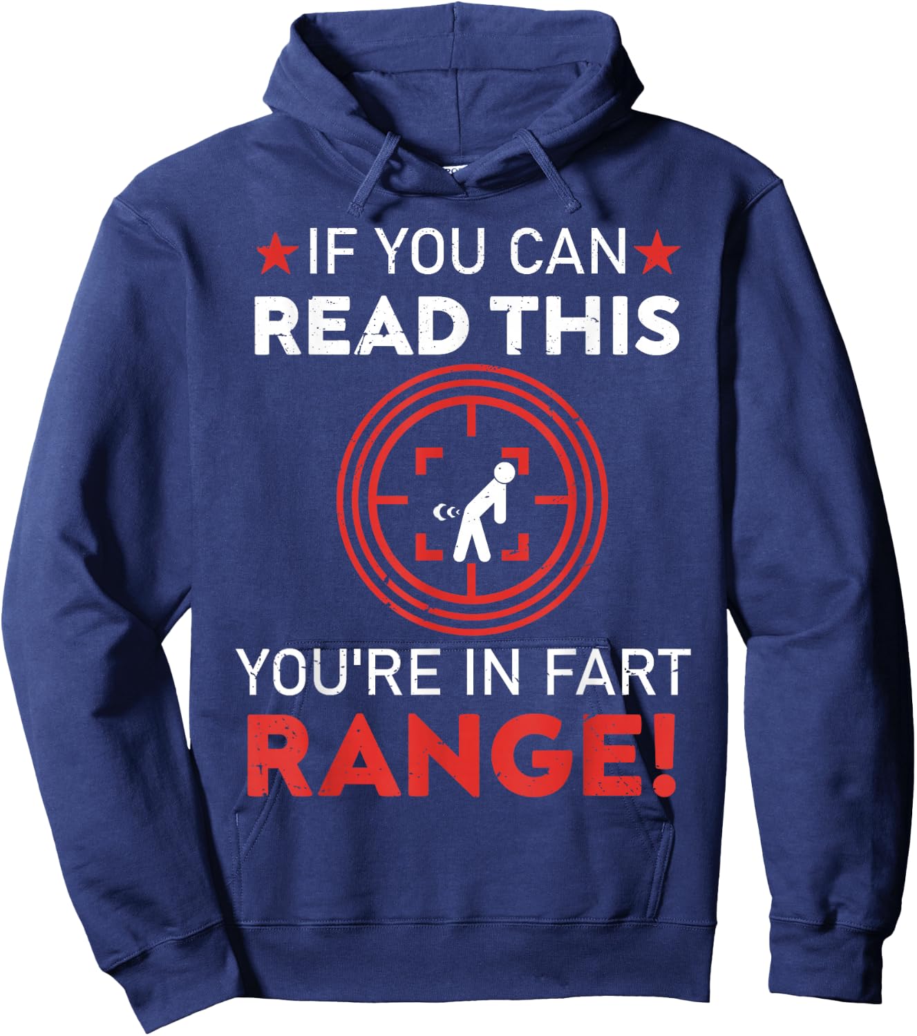 If You Can Read This You're in Fart Range! Dad joke Hoodie - Hoodie | Navy
