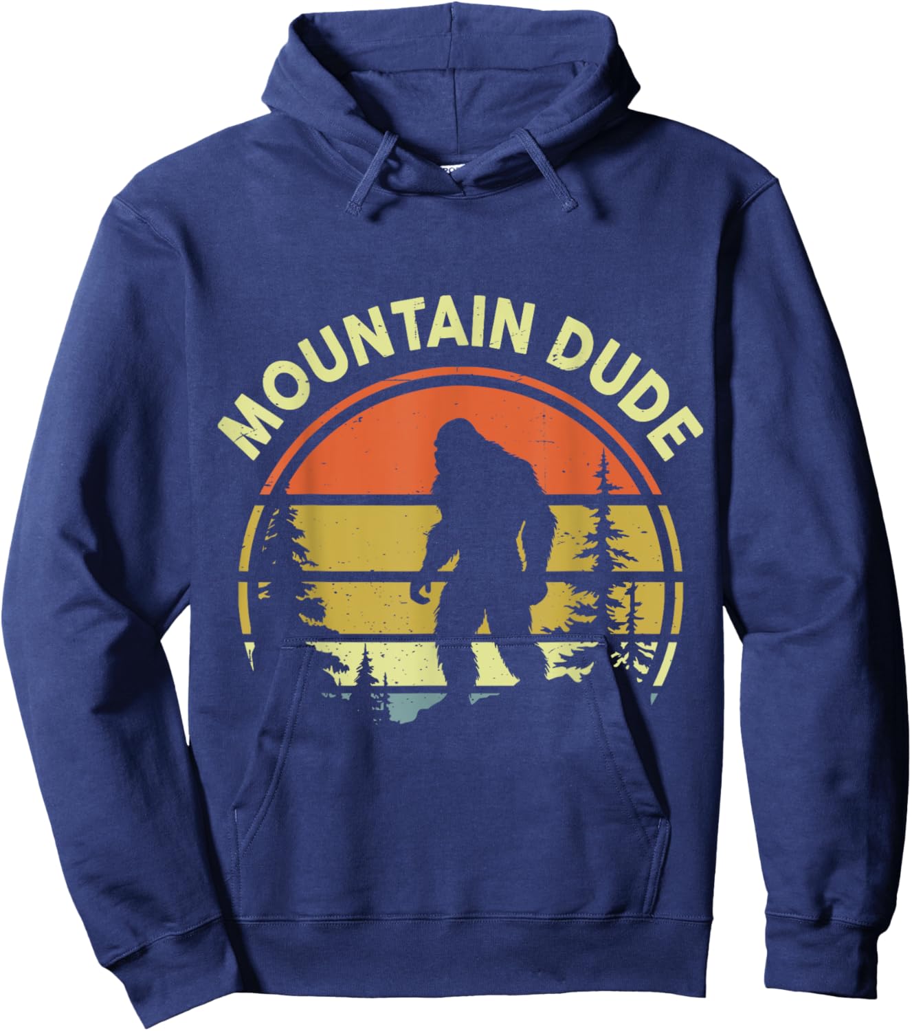 Mountain Dude Bigfoot Funny Sasquatch Camping Hiking Dad Men Hoodie - Hoodie | Navy