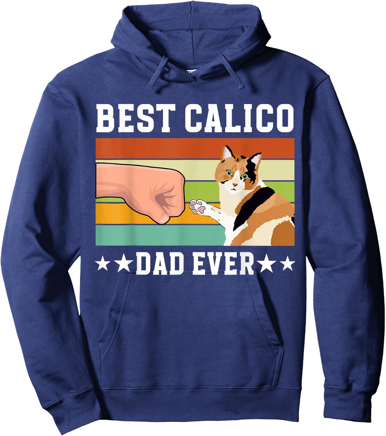 Best Calico Cat Dad Ever Calico Cat Owner Calico Cat Lover Girls Kids Hoodie - Hoodie | Navy