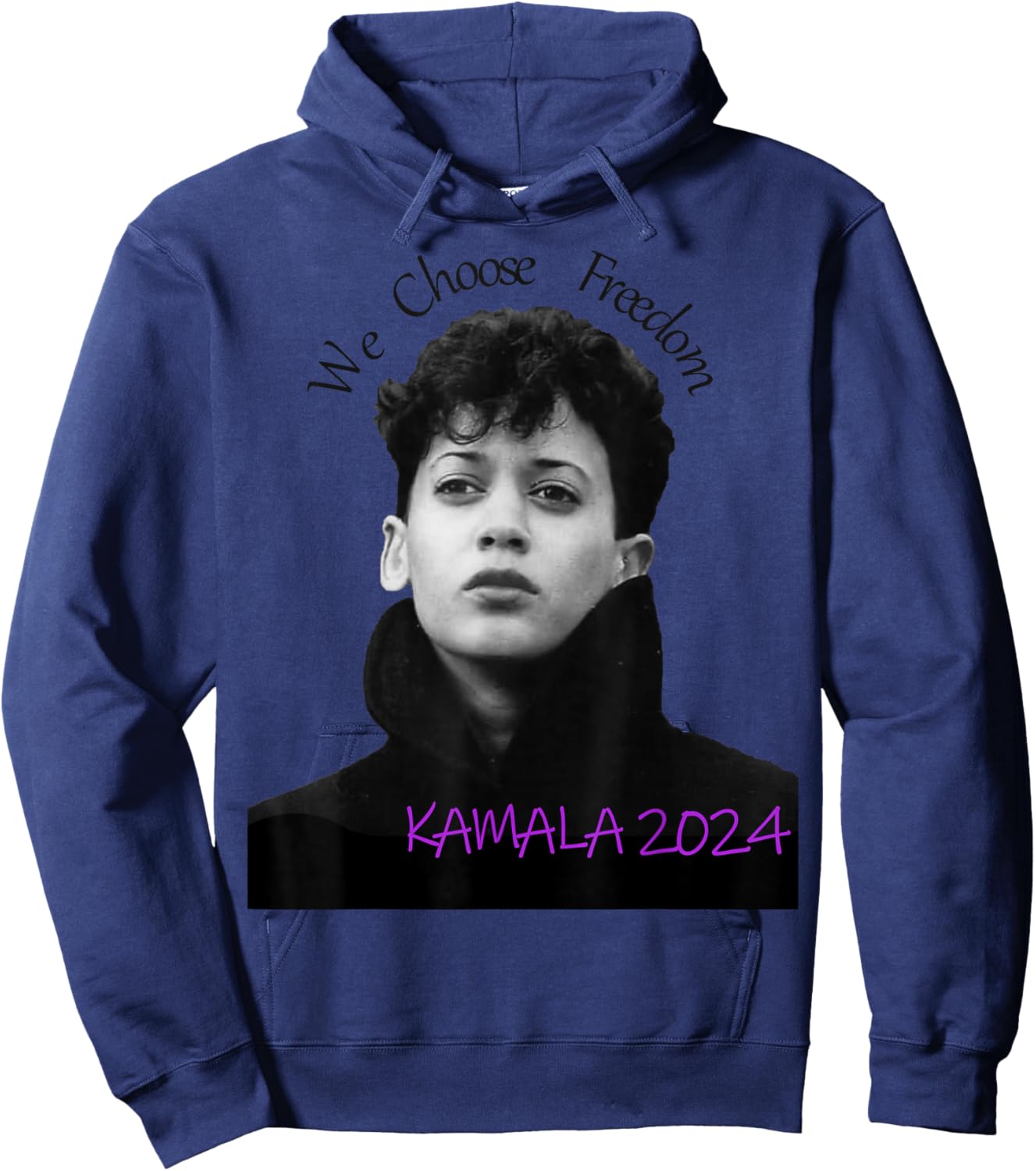 kamala Harris 2024 We Choose Freedom Hoodie - Hoodie | Navy