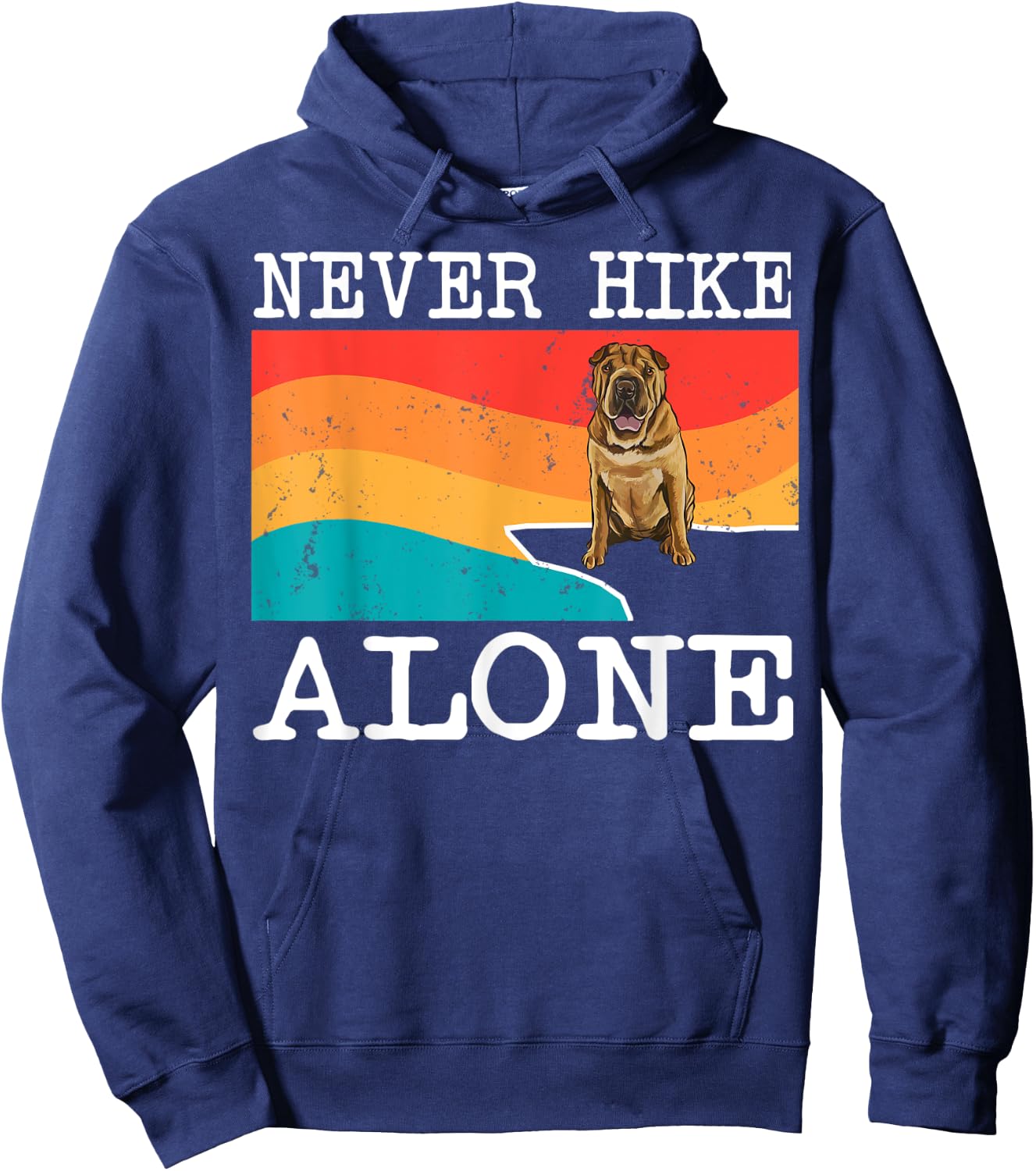 Never Hike Alone Chinese Shar-Pei Graphic Hiking Hoodie - Hoodie | Navy