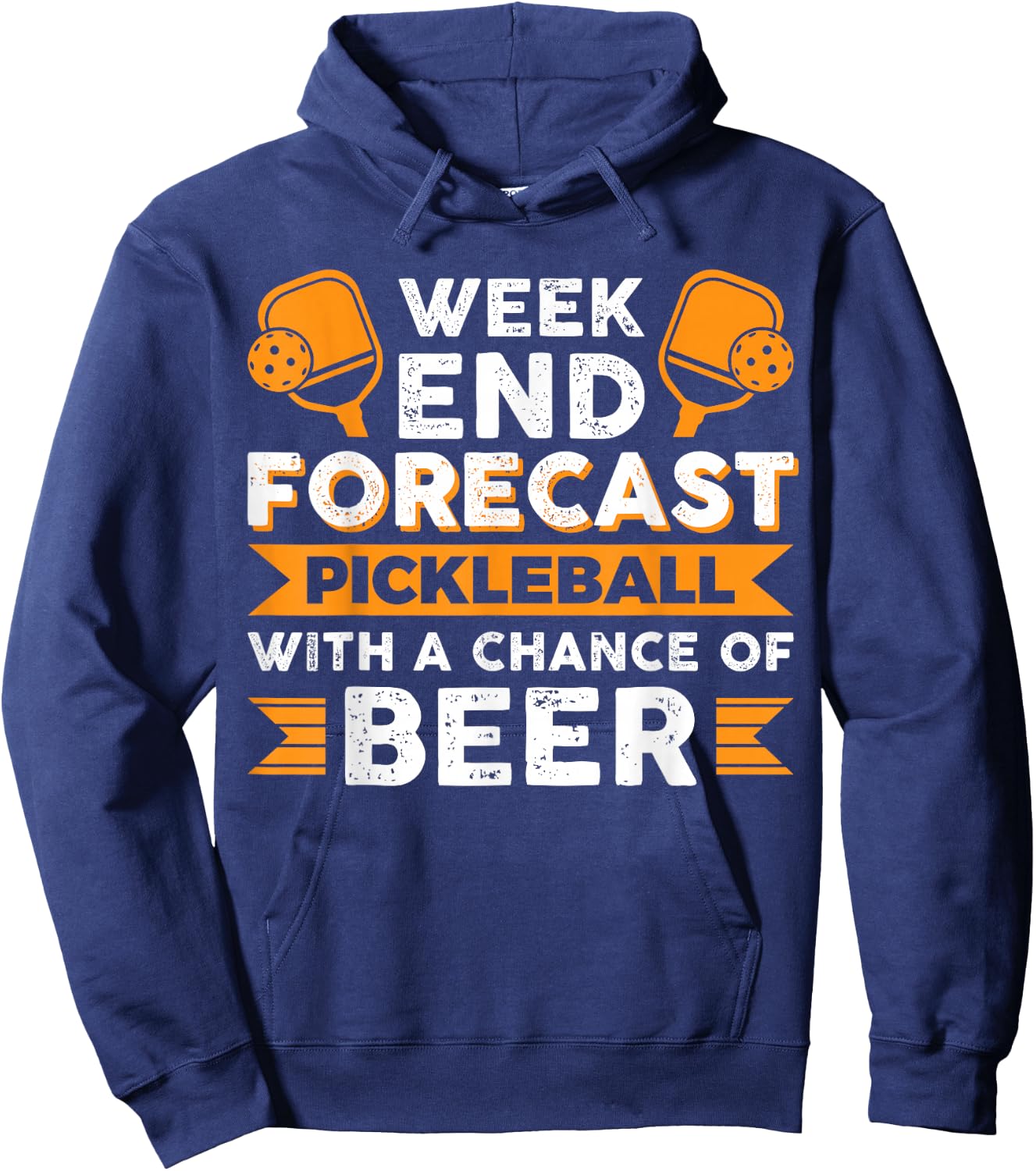 Weekend Forecast Pickleball with a chance of Beer Hoodie - Hoodie | Navy