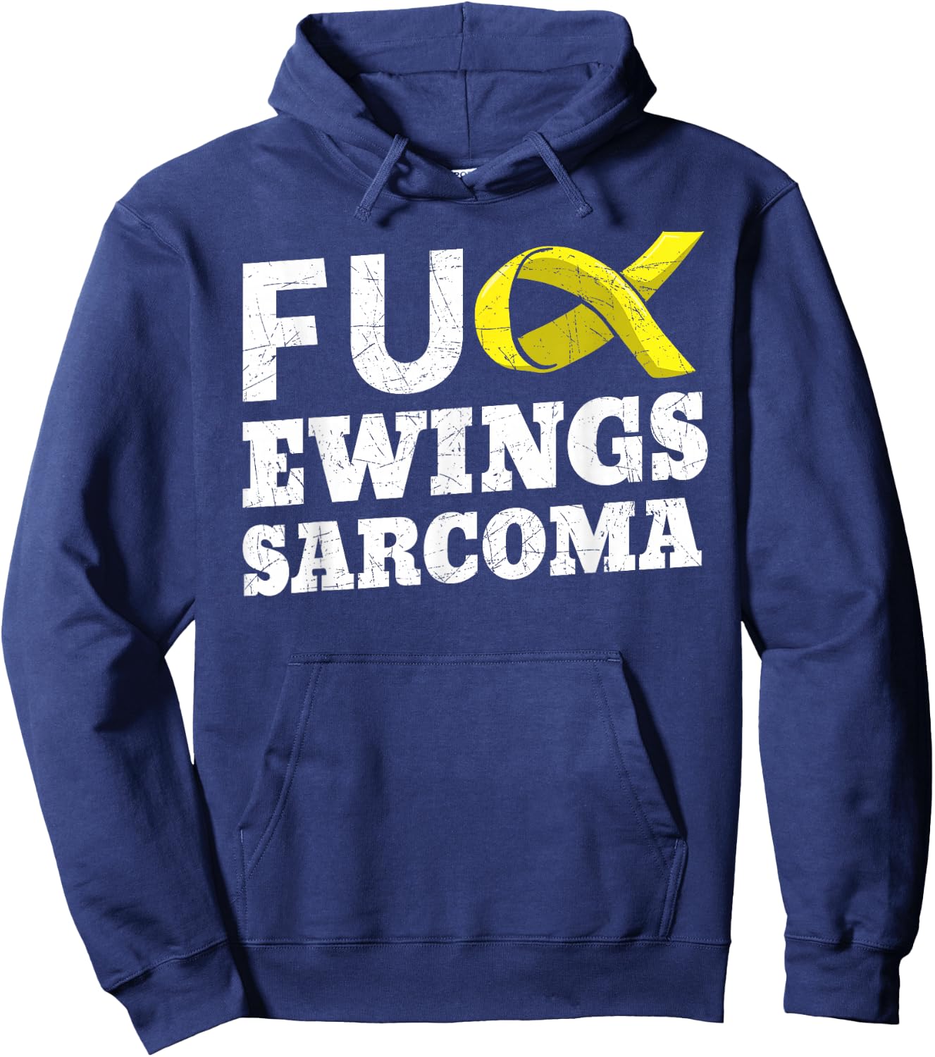 Fuck Ewing's Sarcoma Bone Soft-Tissue Cancer Awareness Hoodie - Hoodie | Navy