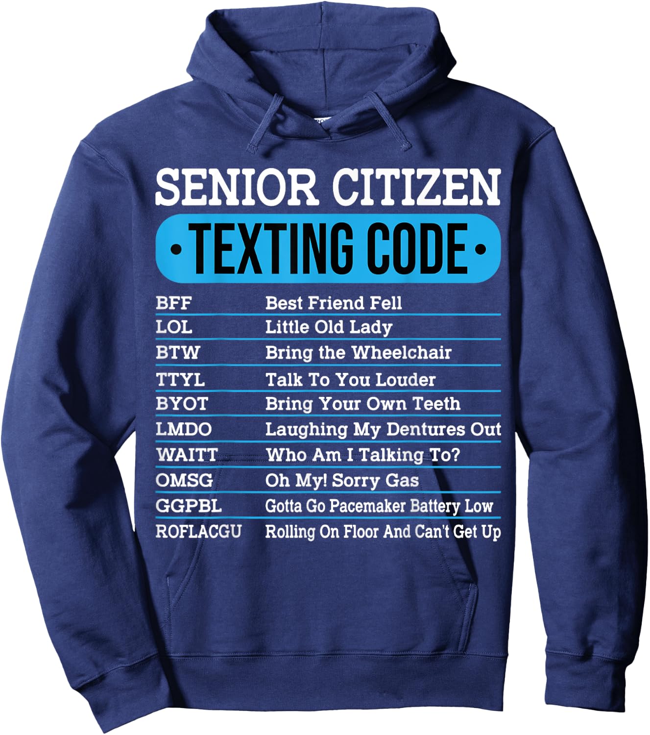 Senior Citizen Texting Code Funny Old People Gift Hoodie - Hoodie | Navy