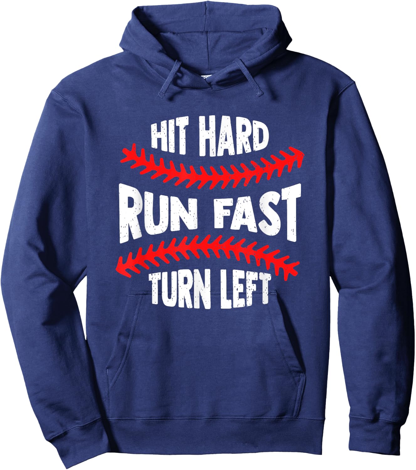 Baseball Hit Hard Run Fast Turn Left Men Boys Kid Teen Youth Hoodie - Hoodie | Navy
