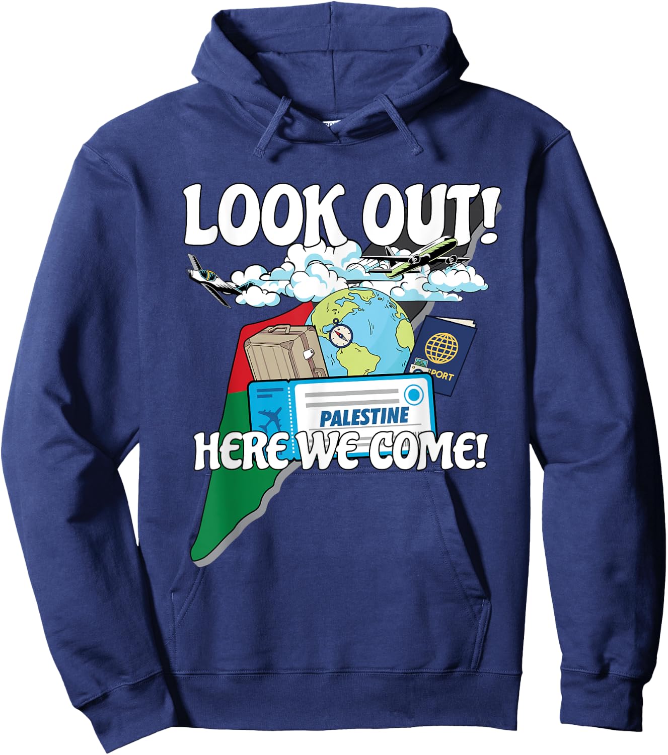 Look Out Palestine Here We Come Matching Family Vacation Hoodie - Hoodie | Navy