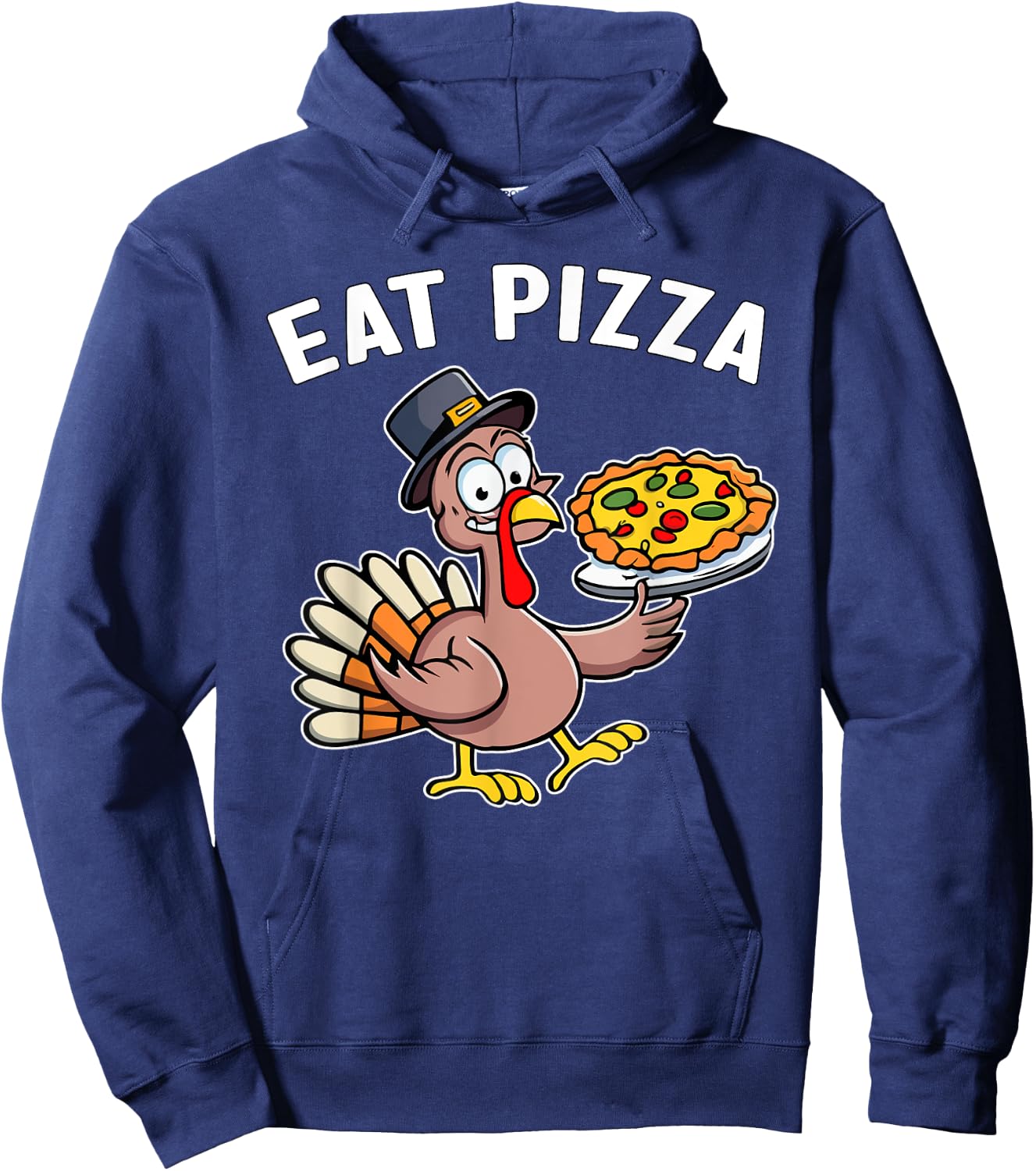 Funny Thanksgiving Turkey Eat Pizza Vegan Thanksgiving Fun Hoodie - Hoodie | Navy
