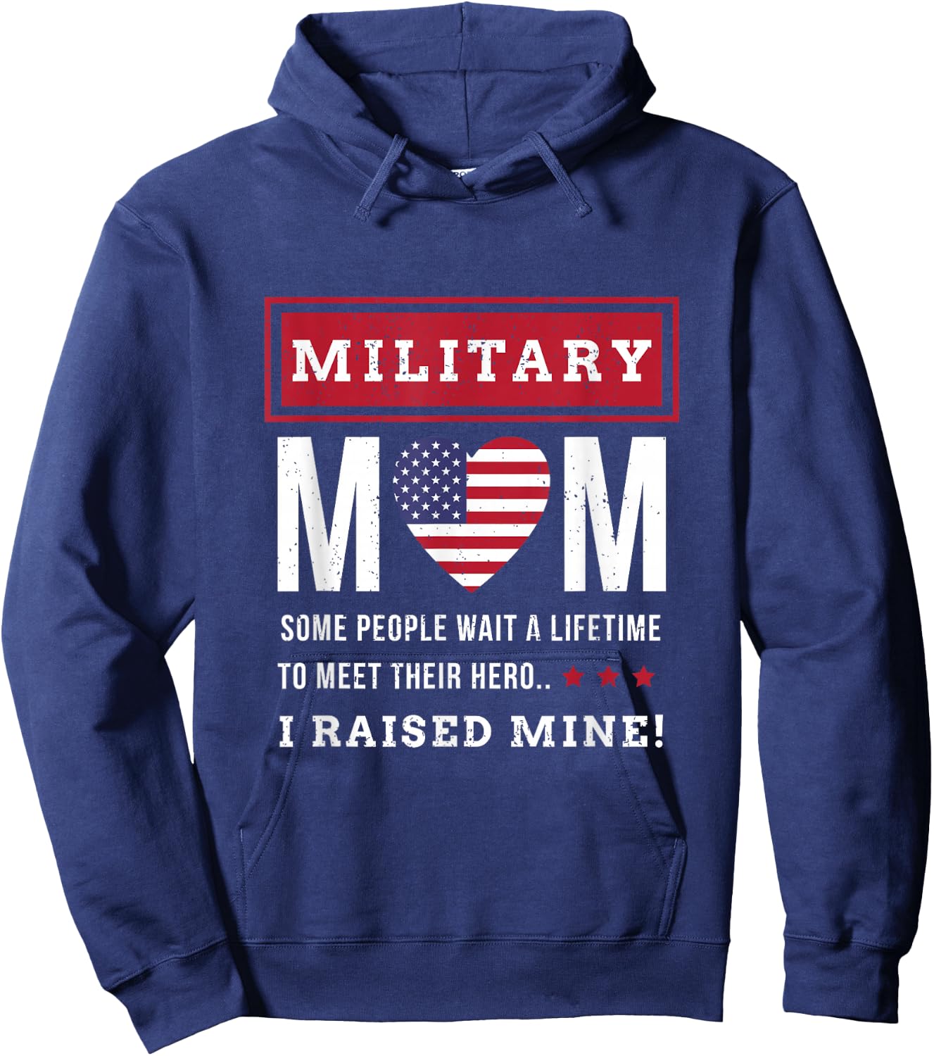 Military mom some people wait a lifetime to meet Soldier mom Hoodie - Hoodie | Navy