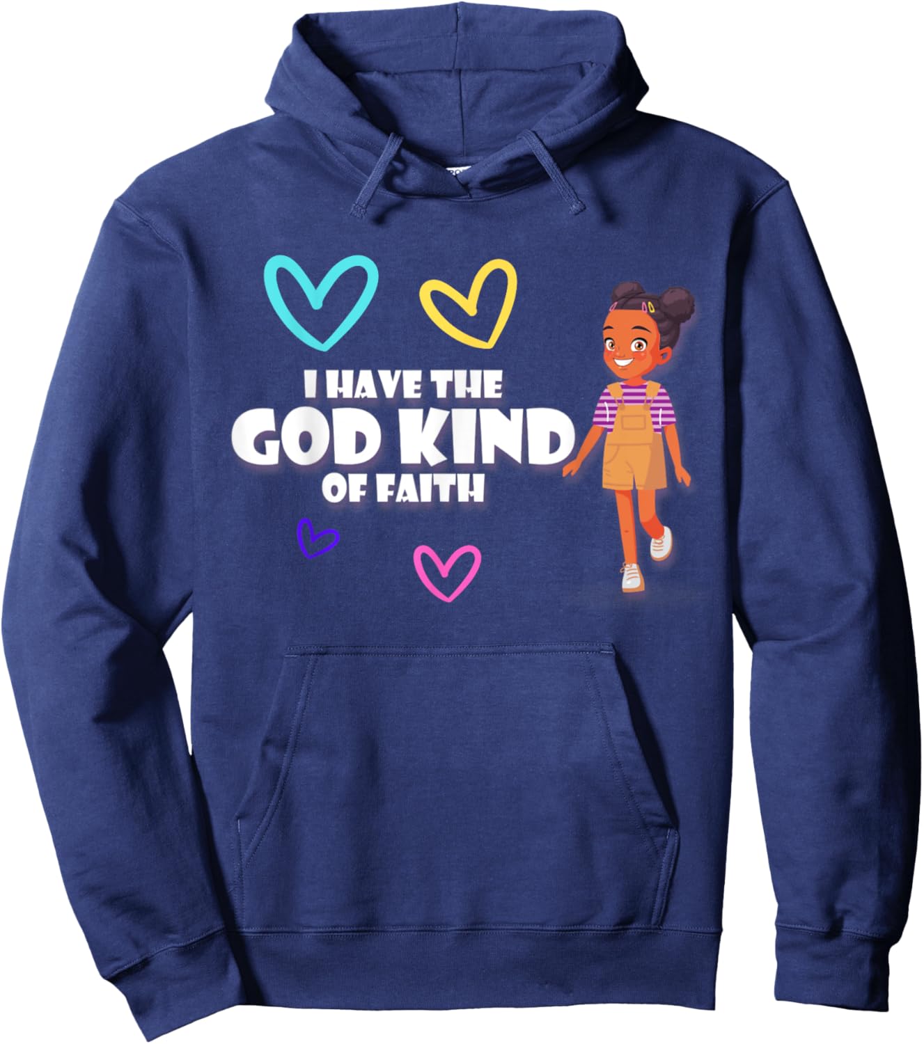 I have the God Kind of Faith Hoodie - Hoodie | Navy