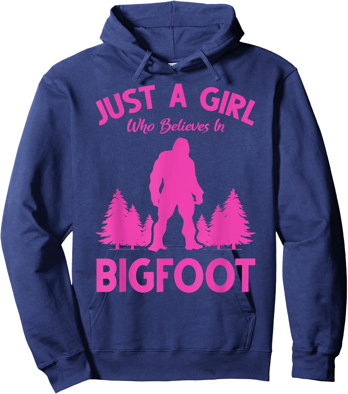 Yeti Sasquatch Women Just A Girl Who Believes In Bigfoot Hoodie - Hoodie | Navy