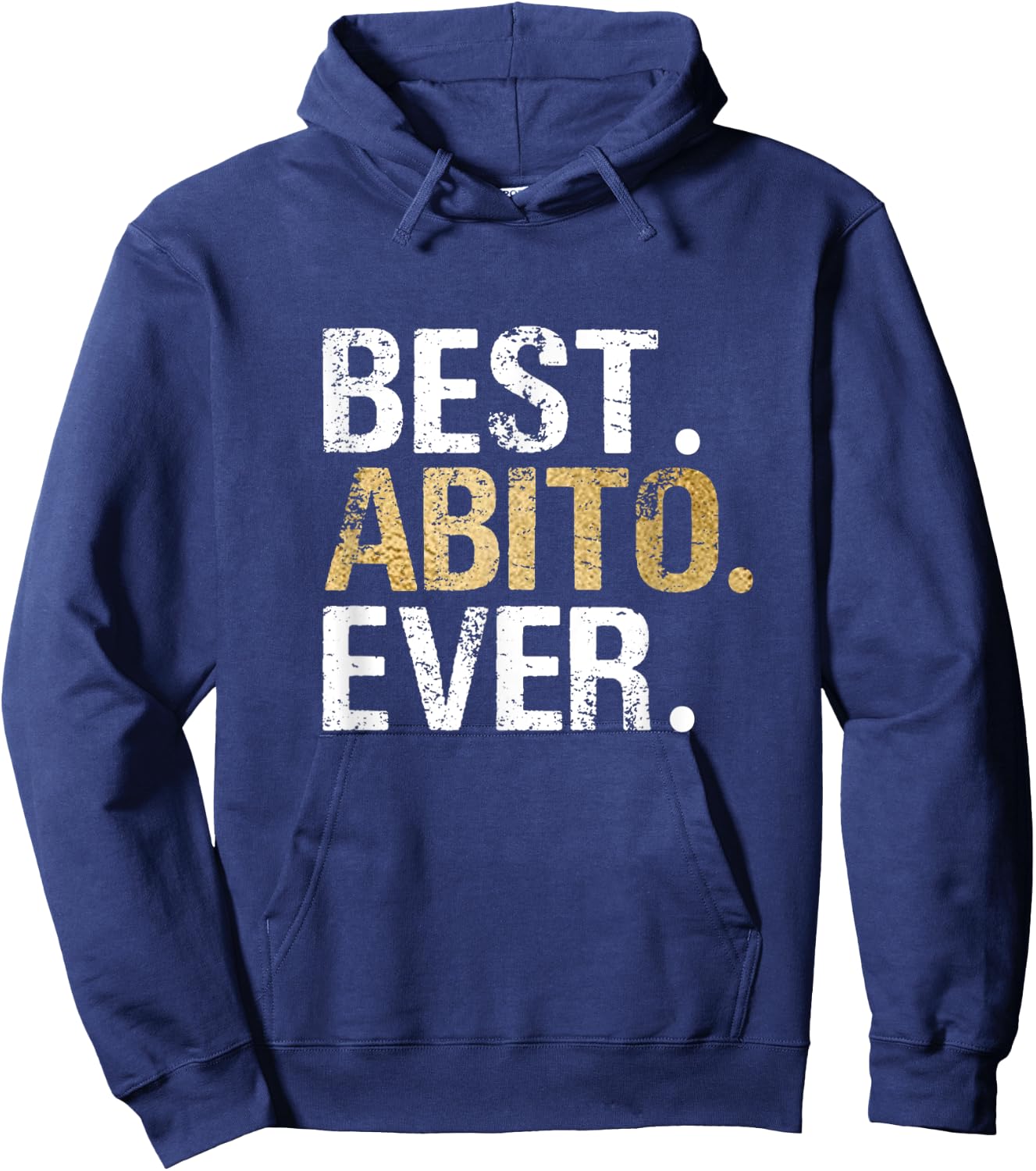 Best Abito Shirt Abito Gift from Granddaughter Grandson Hoodie - Hoodie | Navy