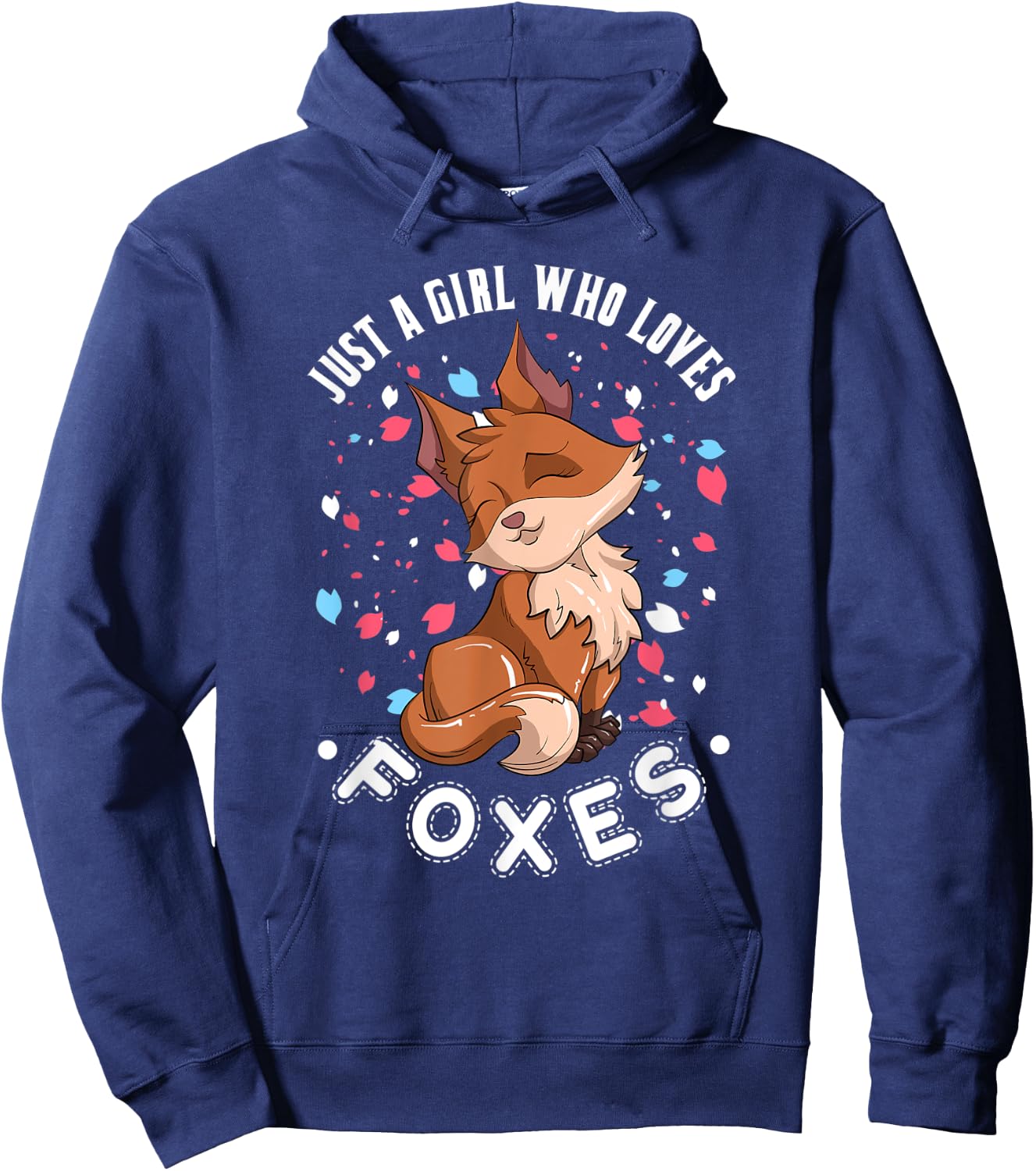 Just A Girl Who Loves Foxes Cute Nature Animal Fox Hoodie - Hoodie | Navy
