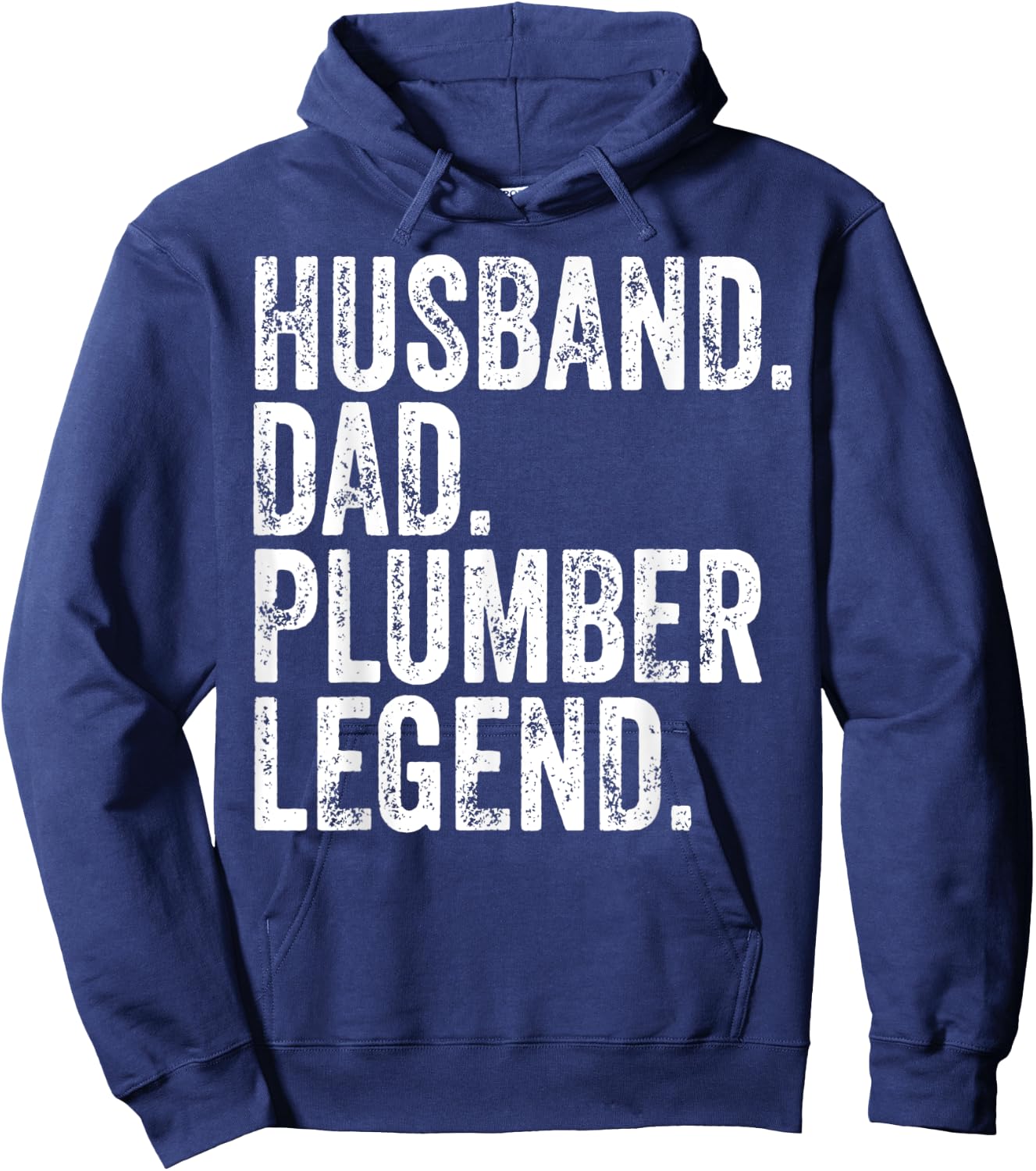 Funny Father's Day Shirt Husband Dad Plumber Legend Hoodie - Hoodie | Navy