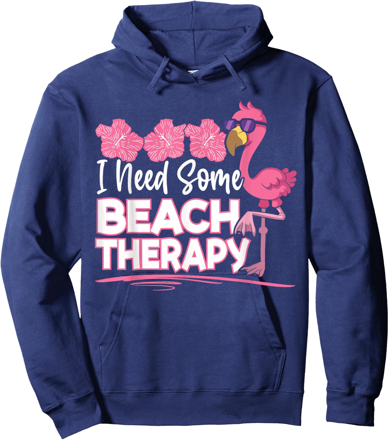 I Need Some Beach Therapy Summer Vacay Pink Flamingo Hoodie - Hoodie | Navy
