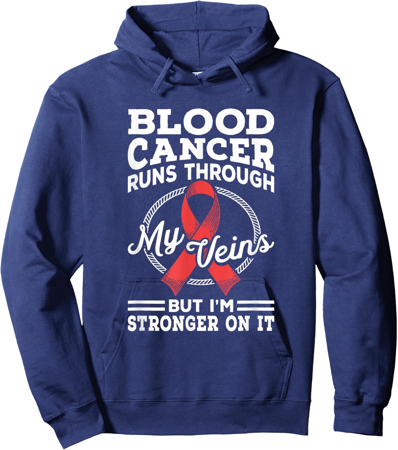 Stronger On It Blood Cancer Awareness Blood Cancer Ribbon Hoodie - Hoodie | Navy