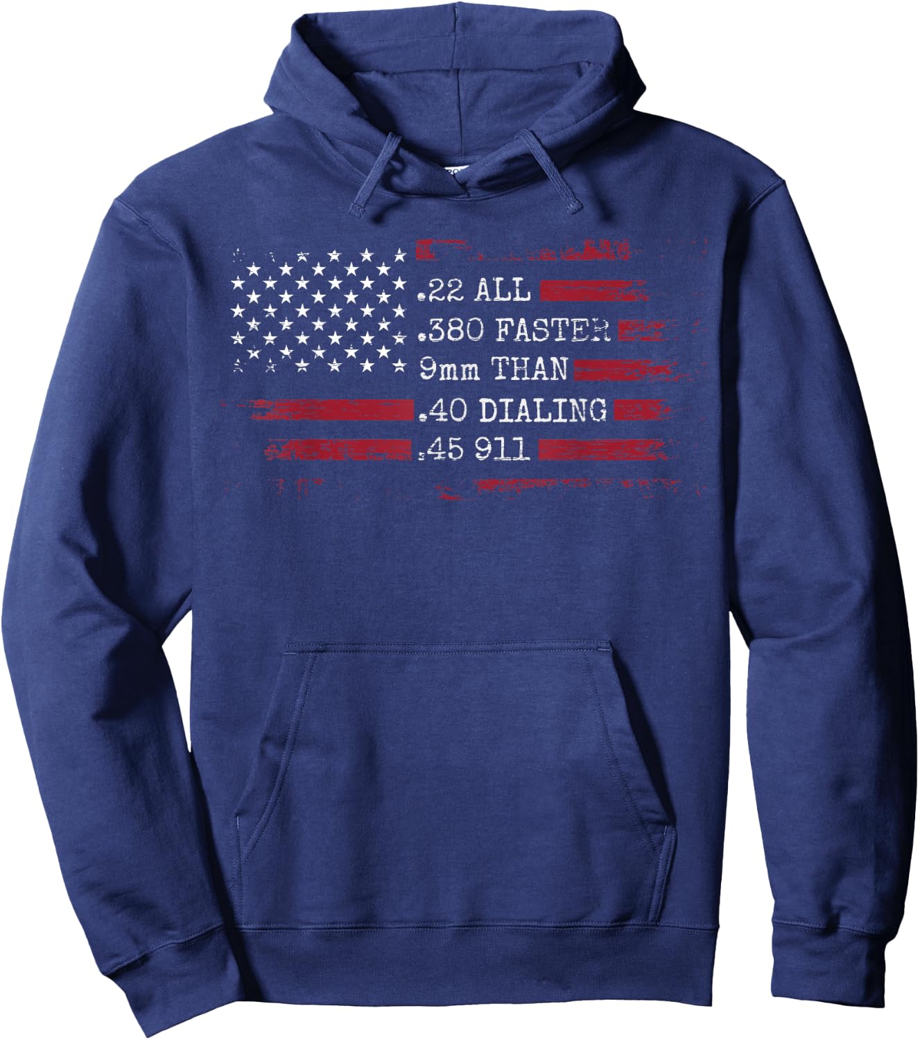 Ammo Gun Lovers Shirt - All Faster Than Dialing 911 Hoodie - Hoodie | Navy