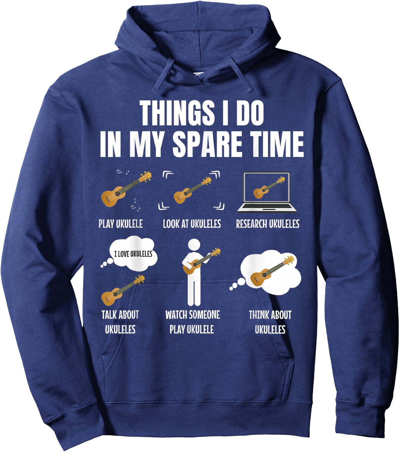 Things I Do in My Spare Time Ukulele Player Hoodie - Hoodie | Navy