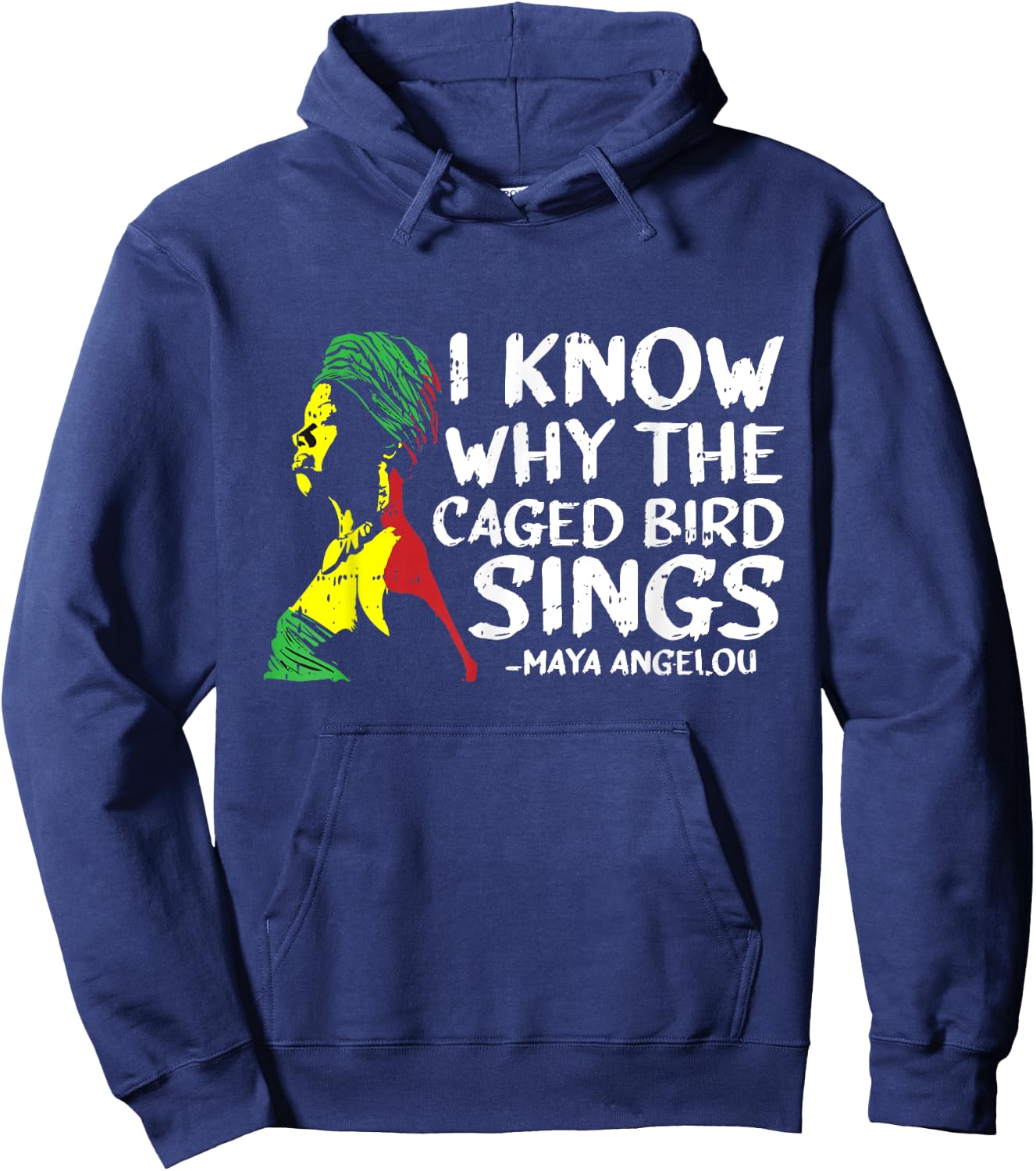 I Know Why The Caged Bird Sings Cool African American Gifts Hoodie - Hoodie | Navy