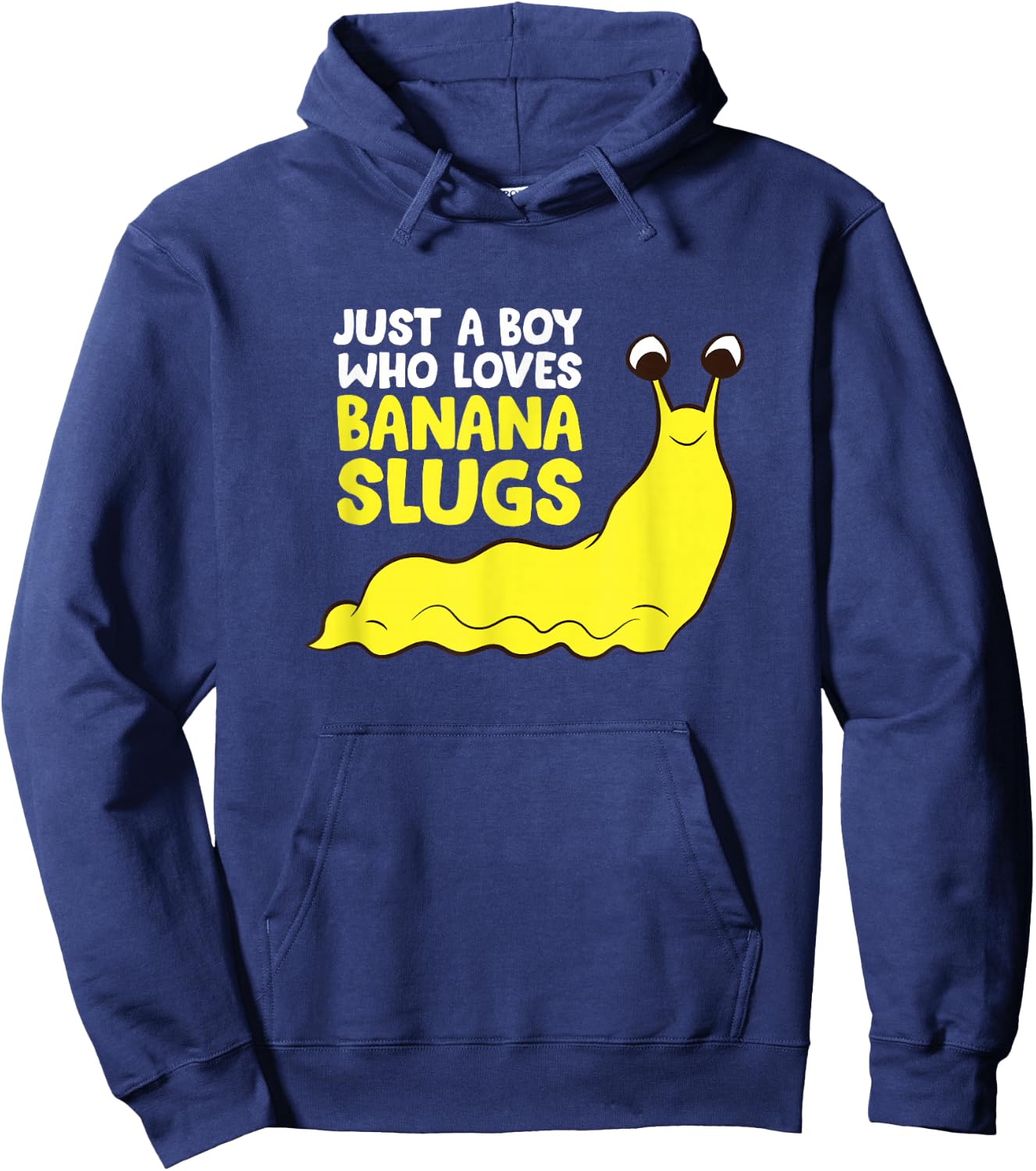 Just a Boy Who Loves Banana Slugs Funny Banana Slugs Hoodie - Hoodie | Navy