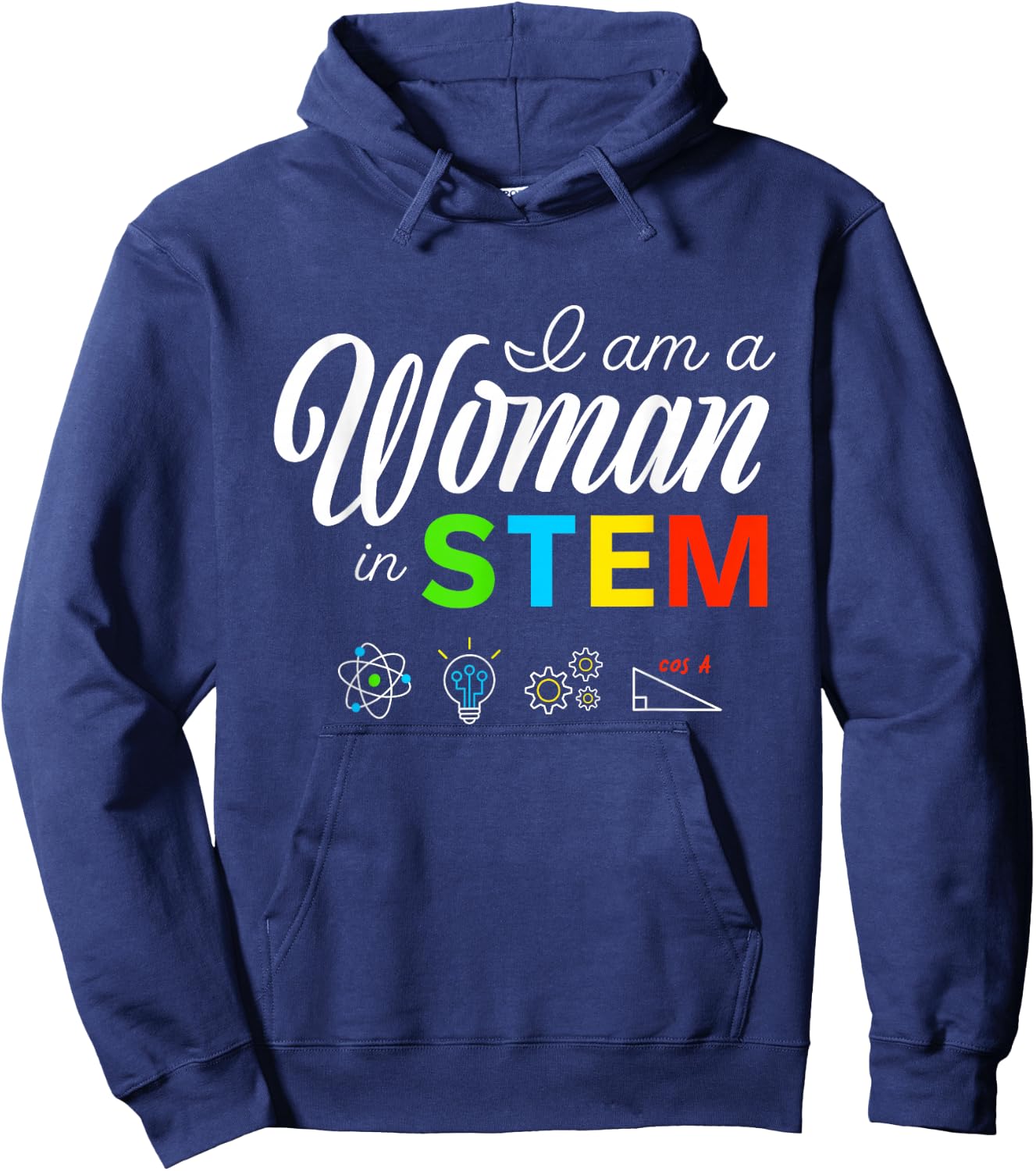 I Am A Woman In STEM Female Empowering Women Hoodie - Hoodie | Navy