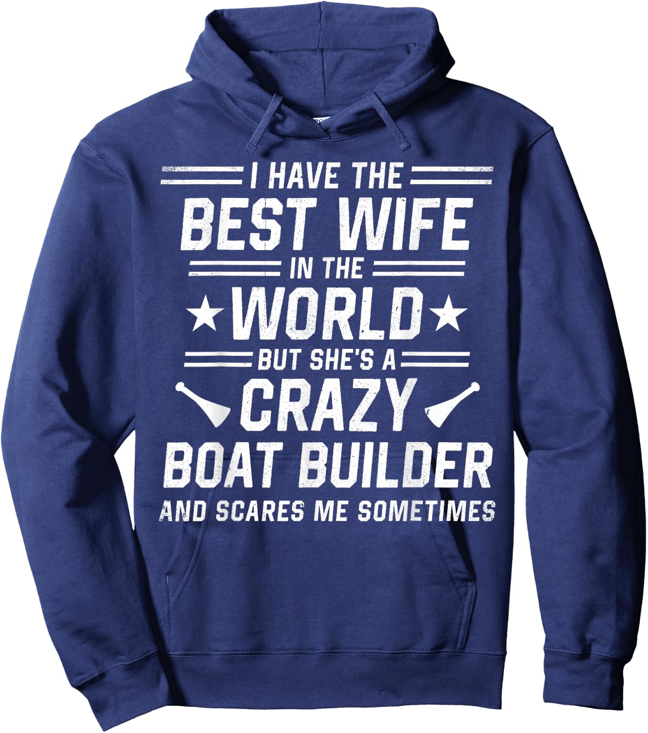 Craftsmen Quote For Boat builder Husband Hoodie - Hoodie | Navy