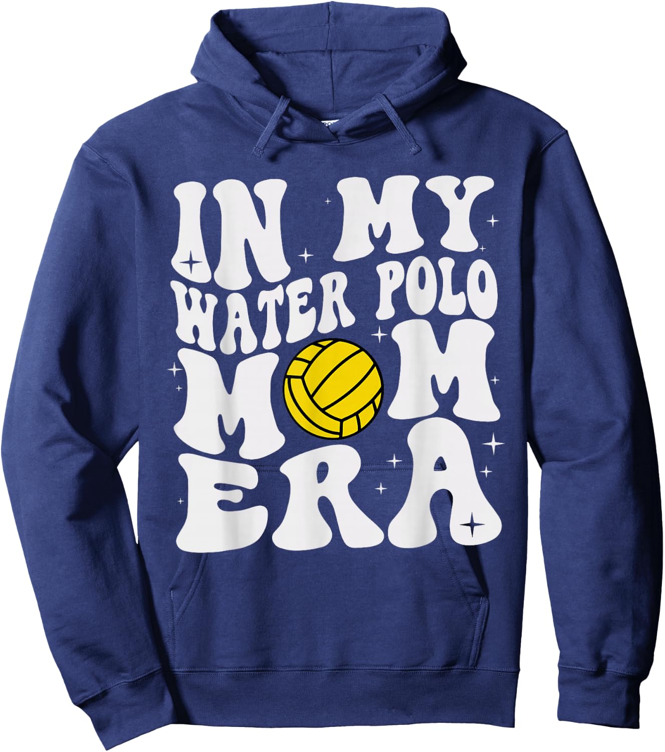 In My Water Polo Mom Era Retro Groovy Mom Life Mother's Day Hoodie - Hoodie | Navy