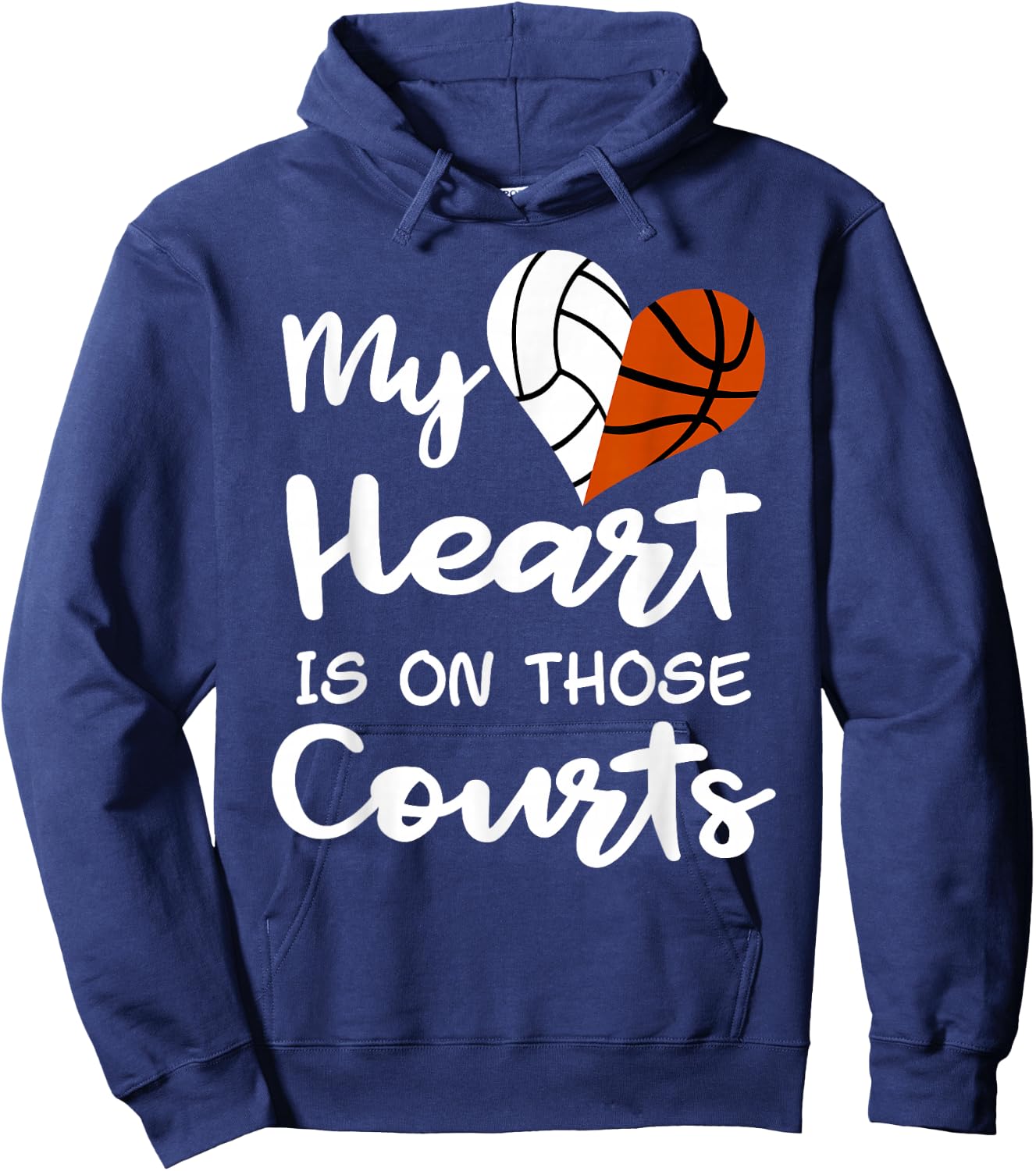 My Heart Is On Those Courts Volleyball Basketball Player Mom Hoodie - Hoodie | Navy