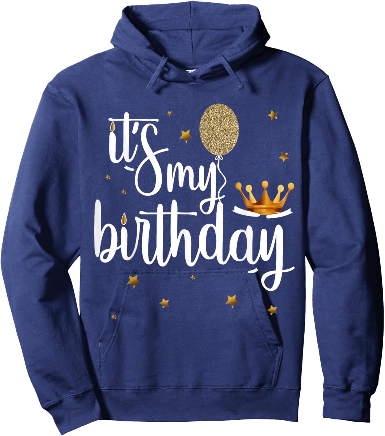 Its My Birthday Shirt Women Girl Kids Funny Crown Balloons Hoodie - Hoodie | Navy