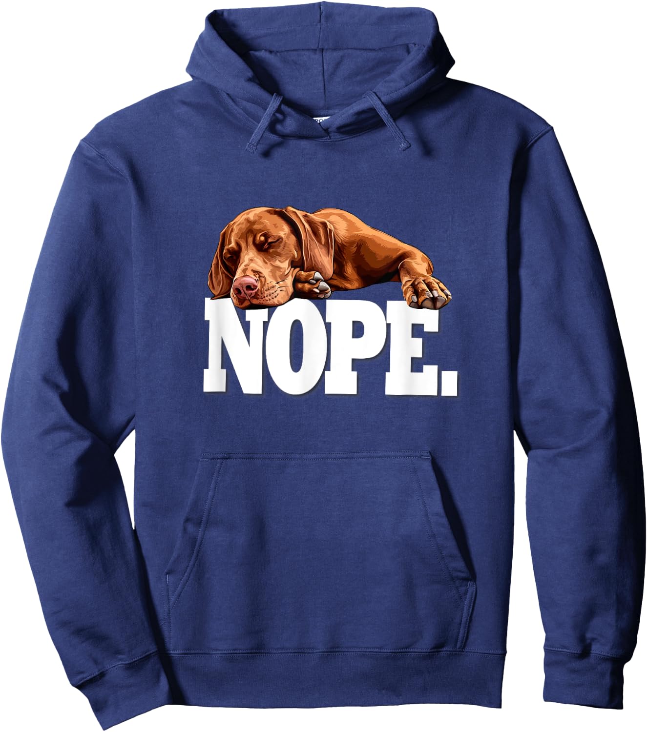 Funny Napping NOPE Vizsla Dog Lover Women Kids Hoodie - Hoodie | Navy