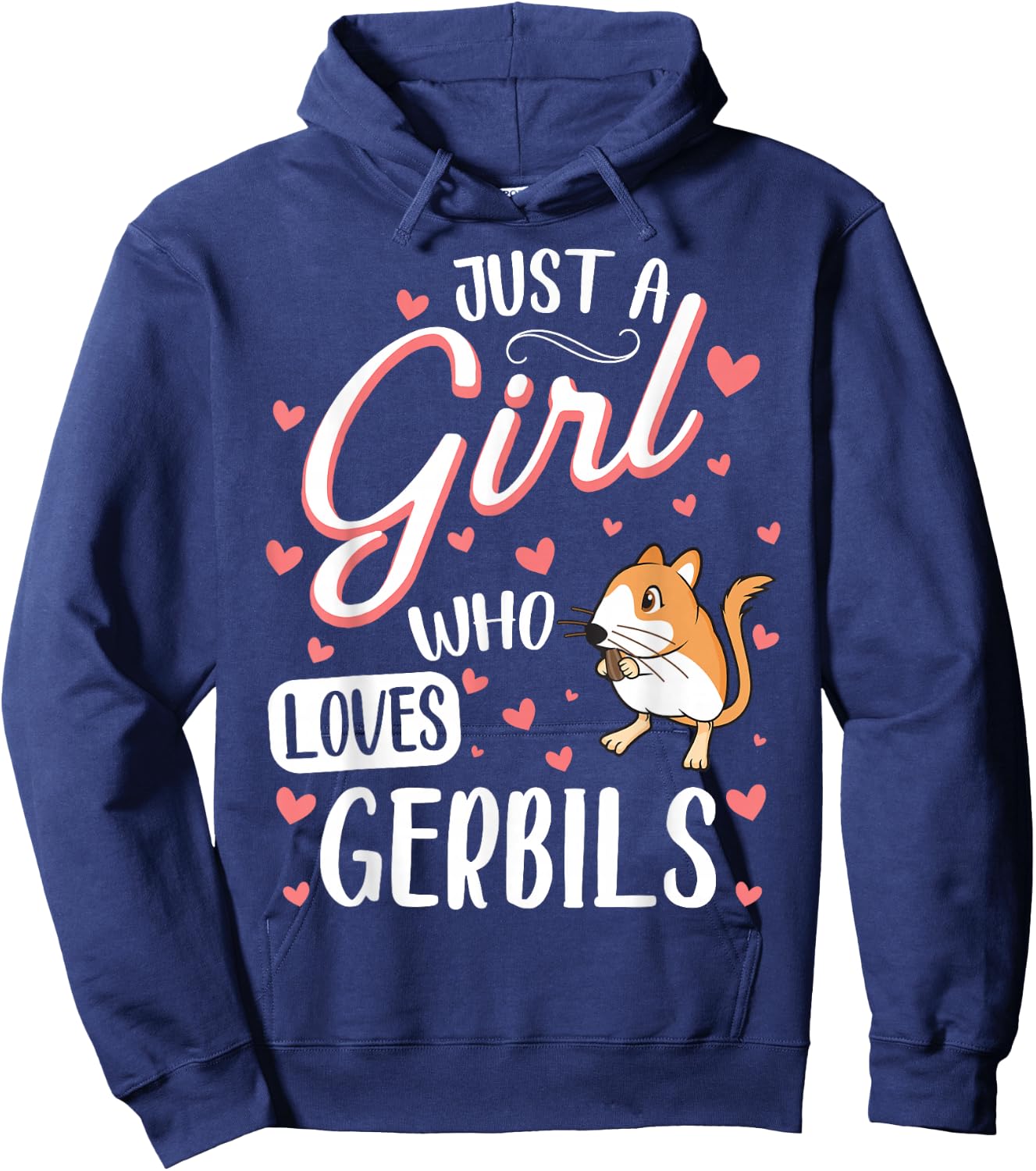 Just A Girl Who Loves Gerbils Funny Gerbil Lover Hoodie - Hoodie | Navy