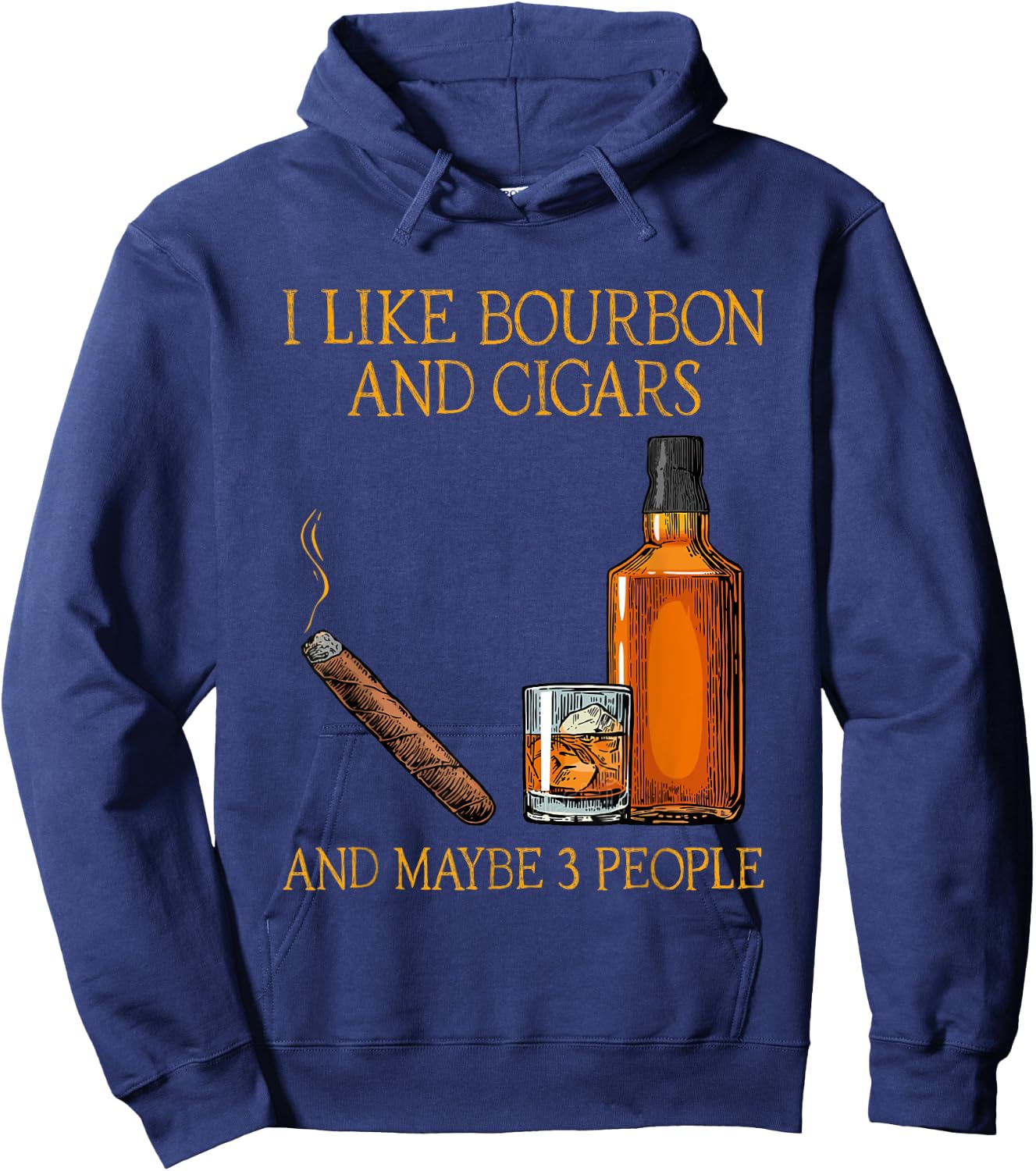 Funny I Like Bourbon And Cigars And Maybe 3 People Vintage Hoodie - Hoodie | Navy
