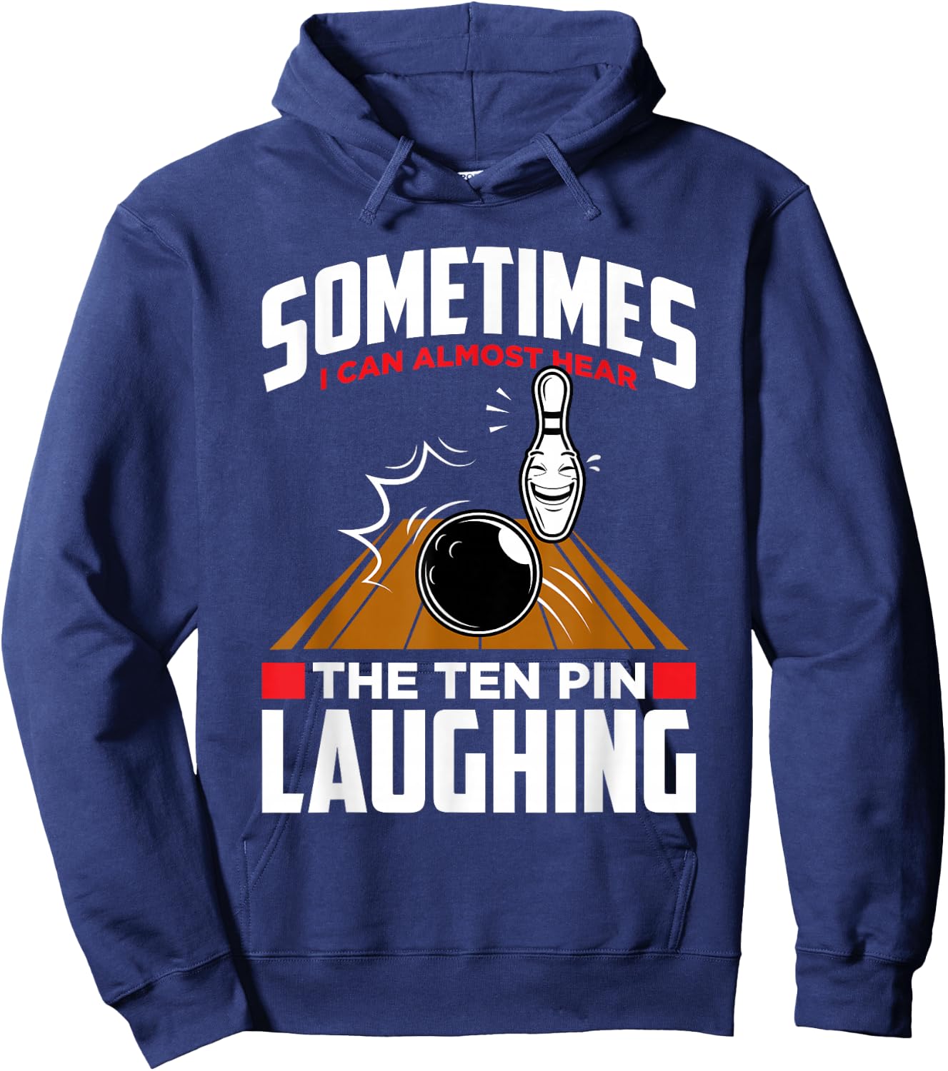 Hear The Ten Pin Laughing - Funny Bowler & Bowling Small Hoodie - Hoodie | Navy