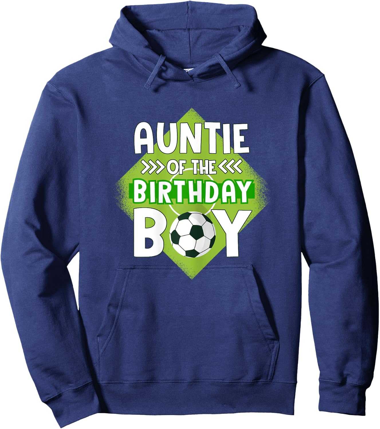 Auntie Of The Birthday Boy Soccer Aunt For Birthday Boy Hoodie - Hoodie | Navy