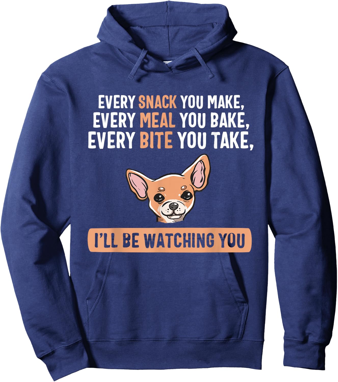 Every Snack Funny Chiweenie Cute Puppy Owner Dog Lover Hoodie - Hoodie | Navy