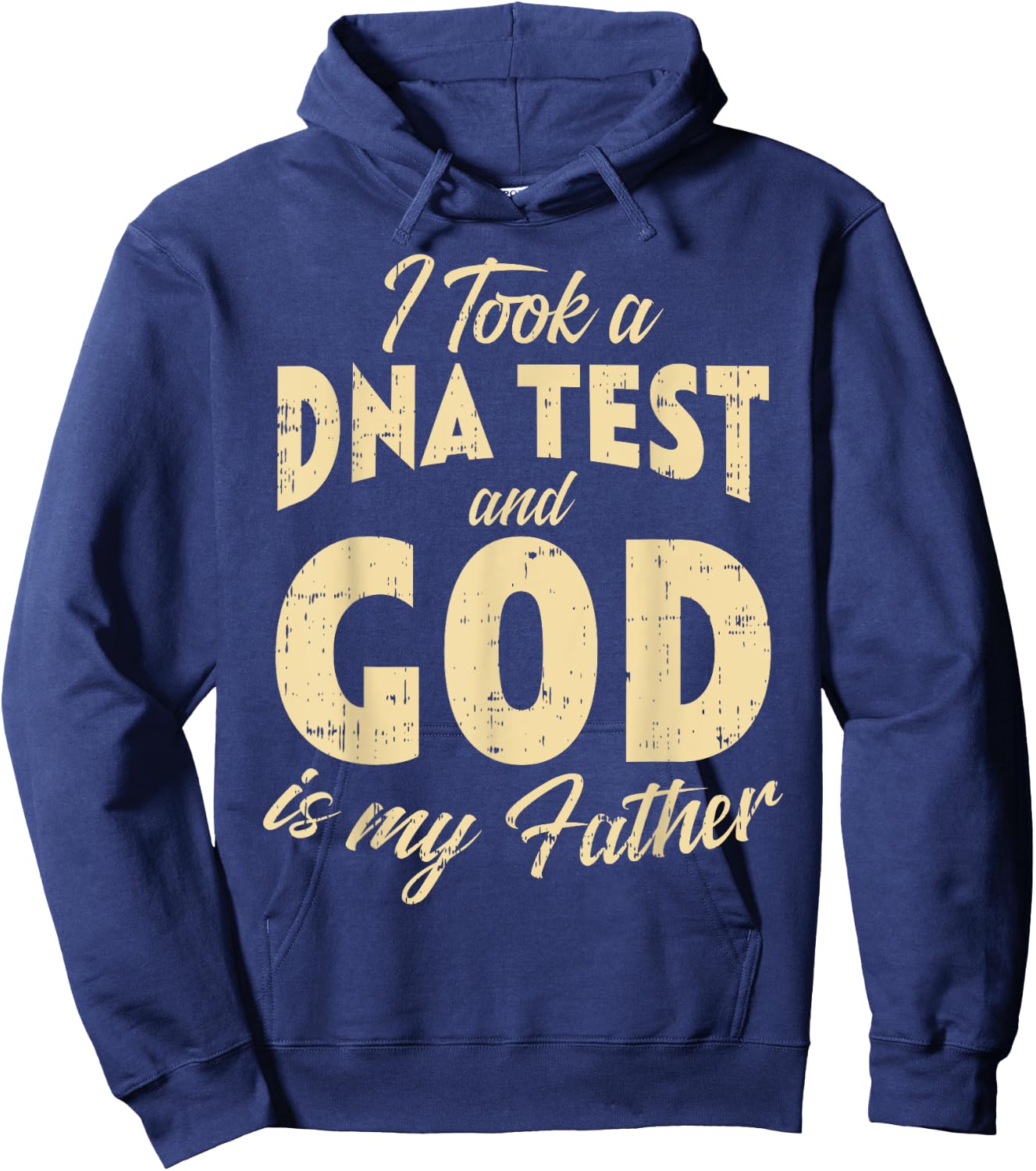 DNA Test God My Father Jesus Christ Religious Christian Gift Hoodie - Hoodie | Navy