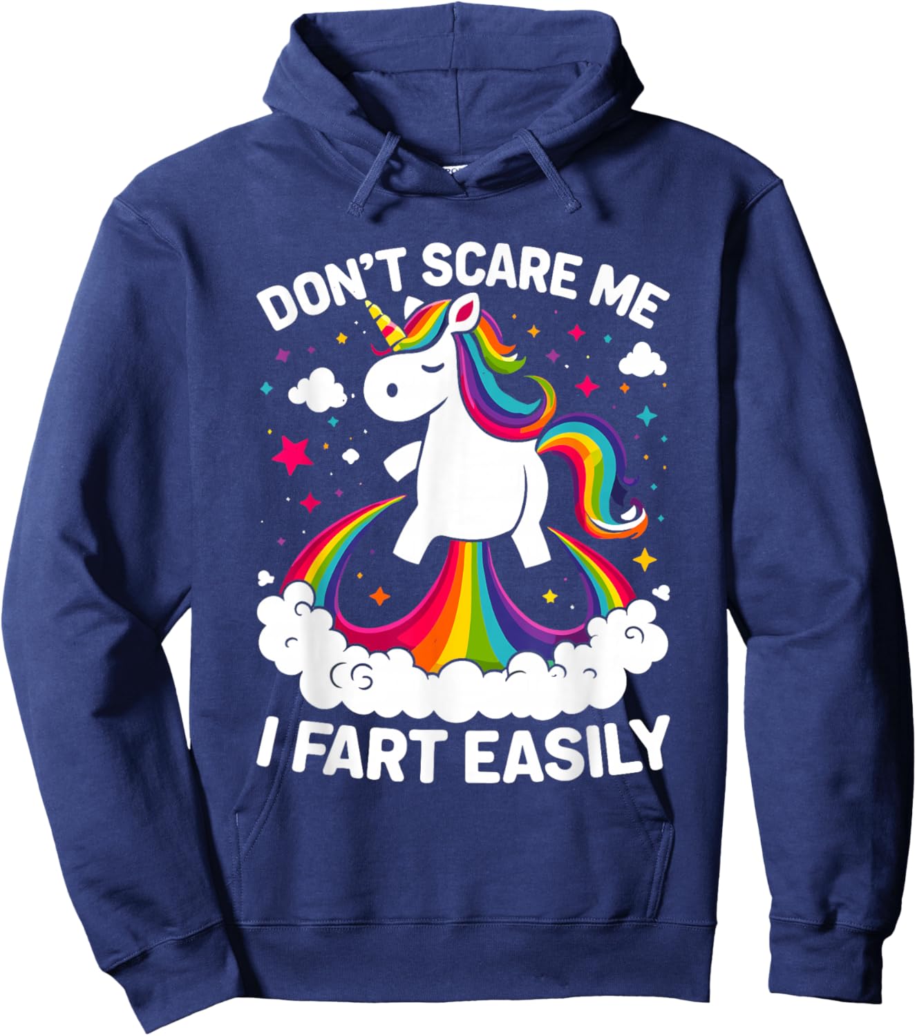 Don’t Scare Me I Fart Easily Funny Unicorn Hoodie - Hoodie | Navy