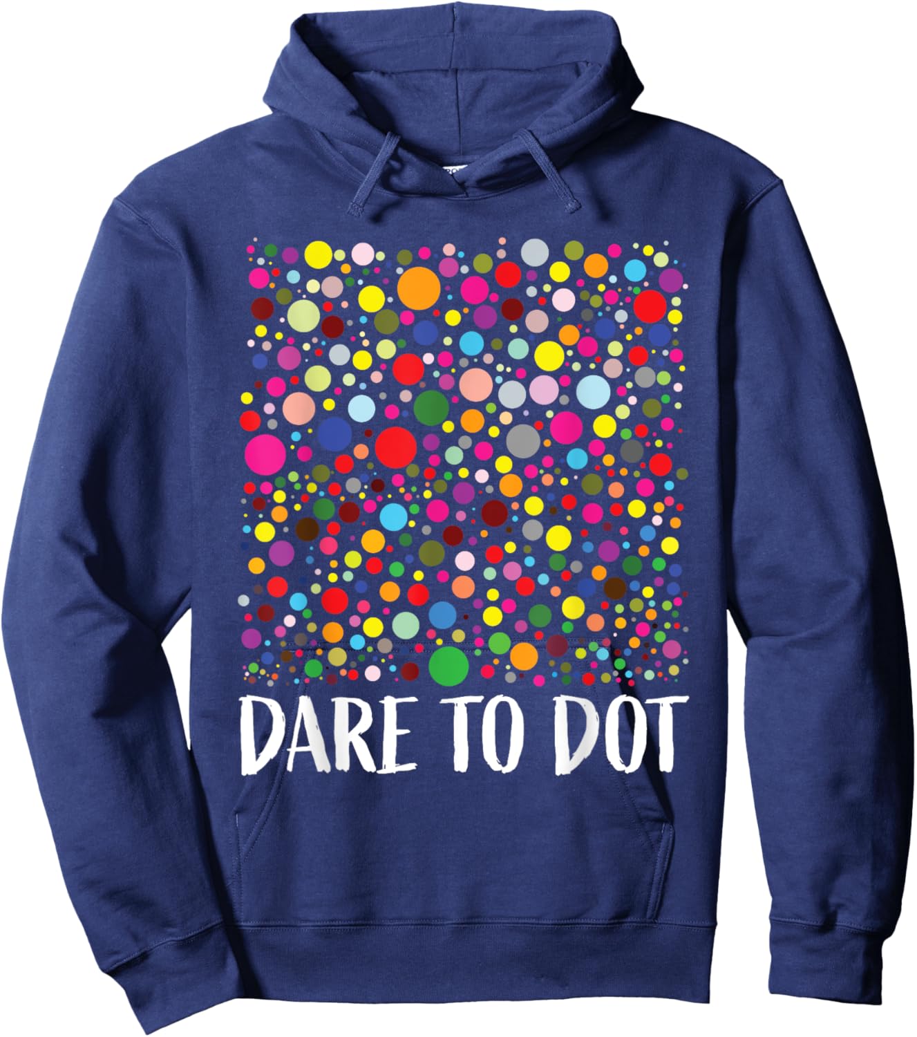 Dot Day Shirt Women Men Kids Girls Boys Teacher 2024 Dot Day Hoodie - Hoodie | Navy